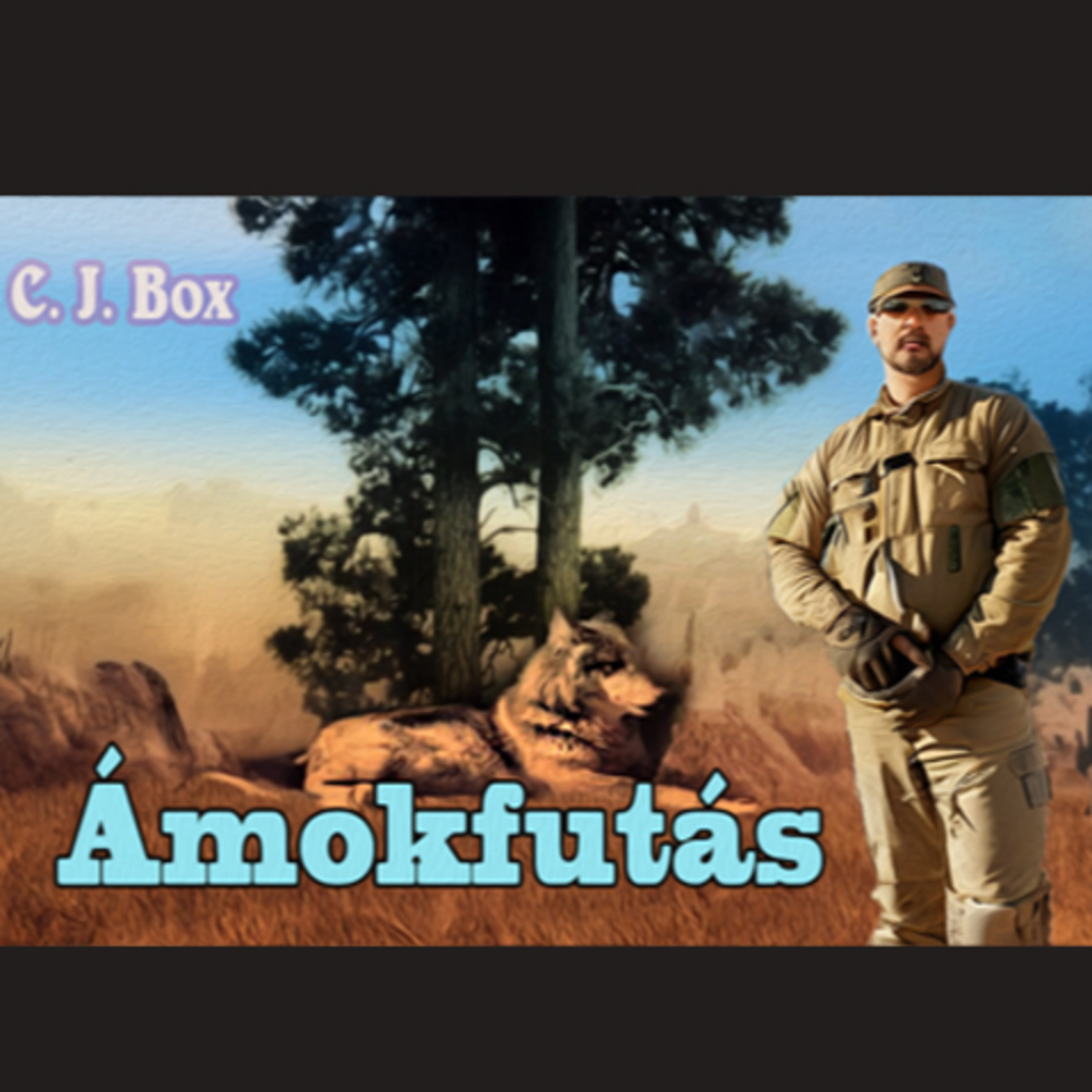 C. J. Box - Ámokfutás 1. rész 2 episode artwork