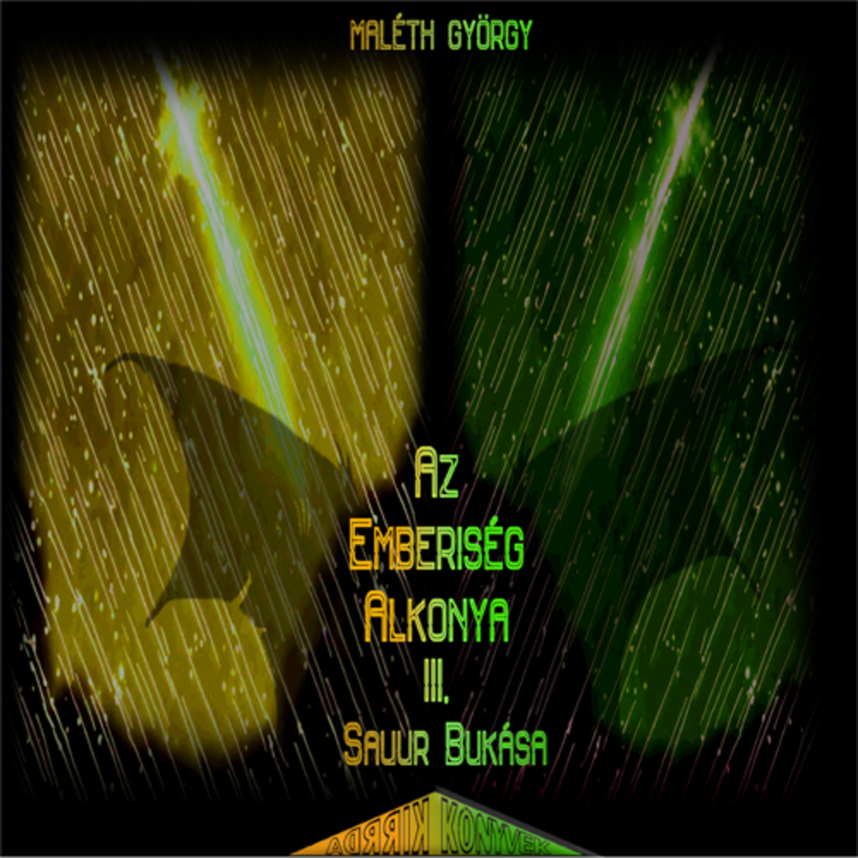 Maléth György - Az emberiség alkonya 3. rész 1. könyv 1. episode artwork