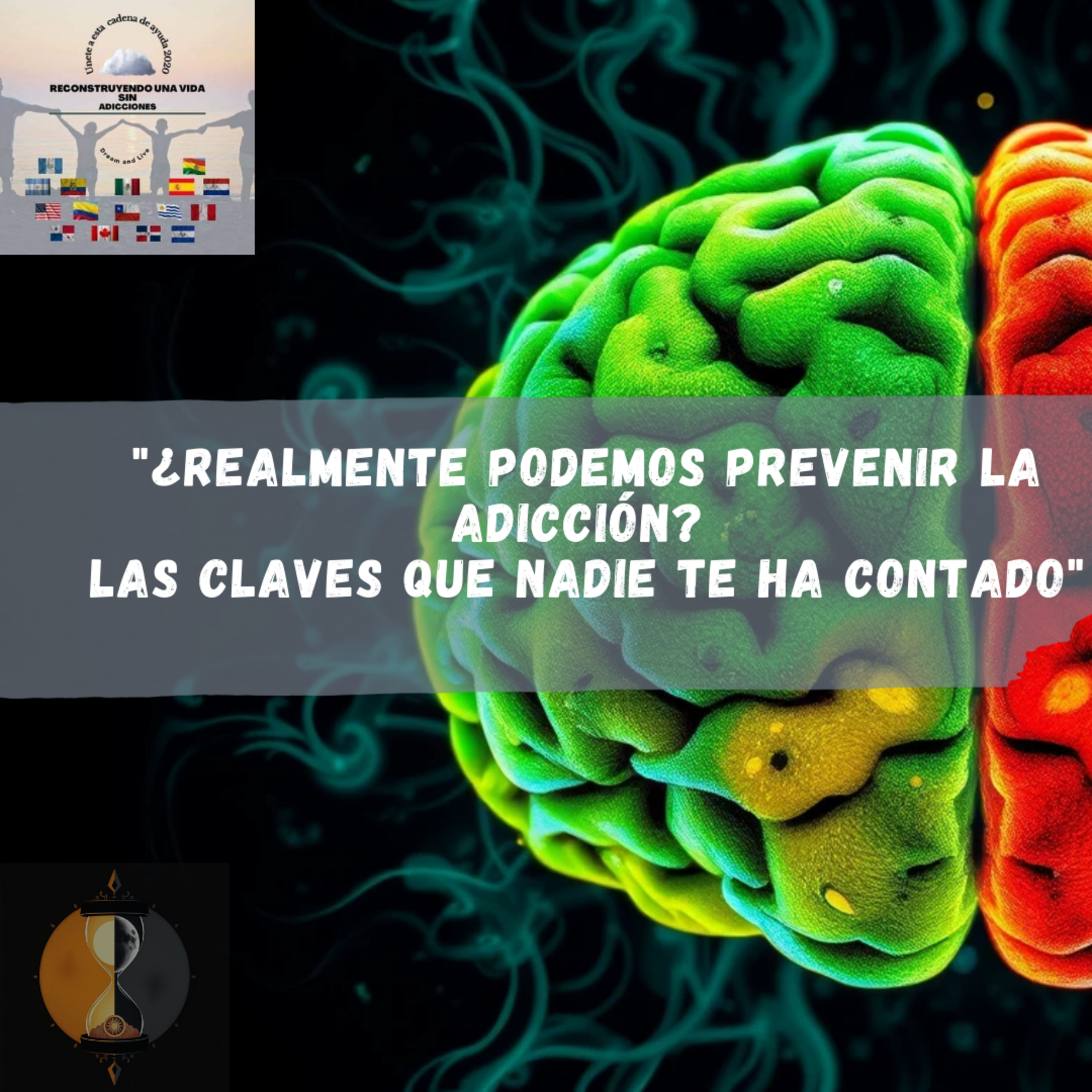 Realmente podemos prevenir las adicciones Las claves que nadie te ha contado episode artwork