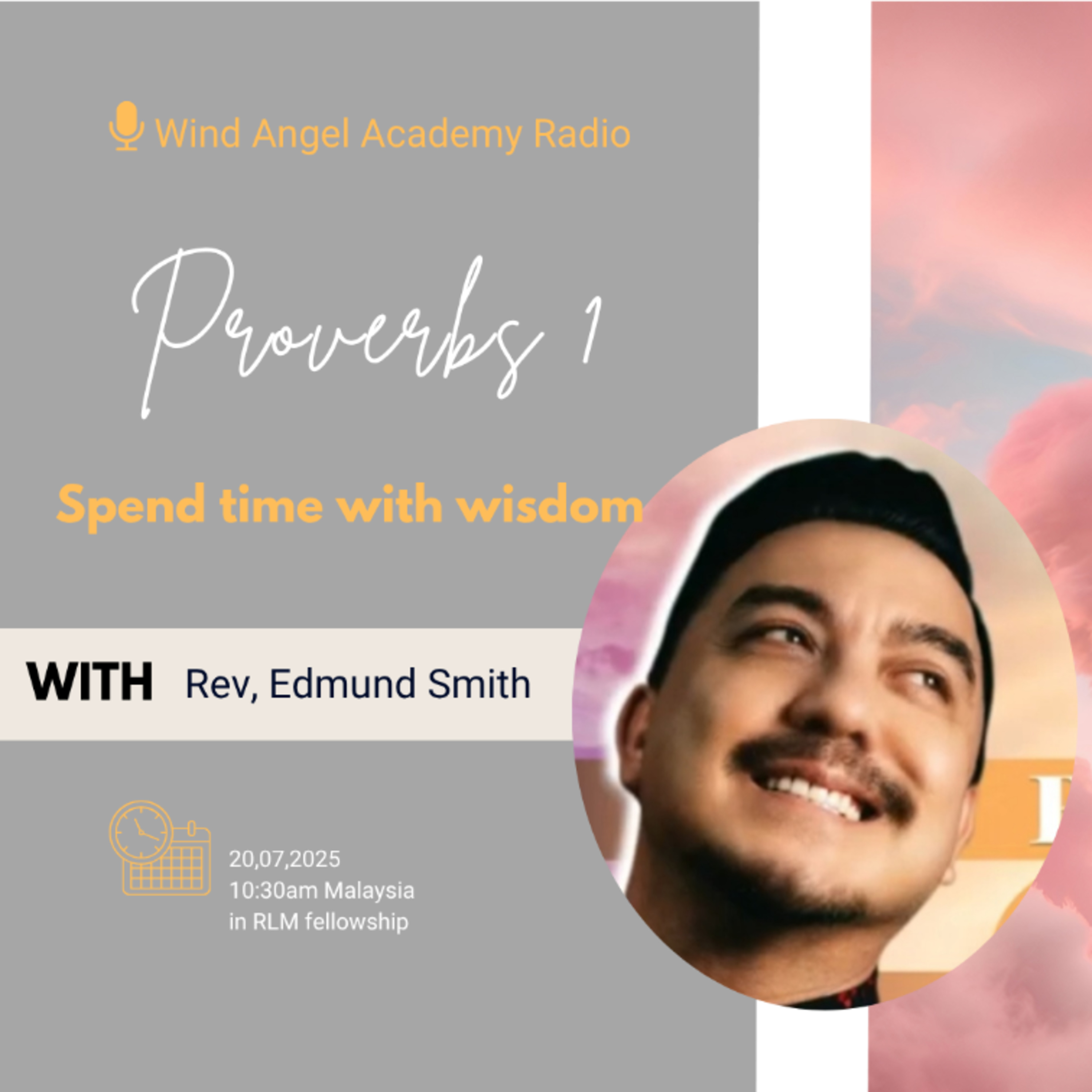 Spend time with wisdom
 Proverbs 1
by Rev, Edmund Smith 