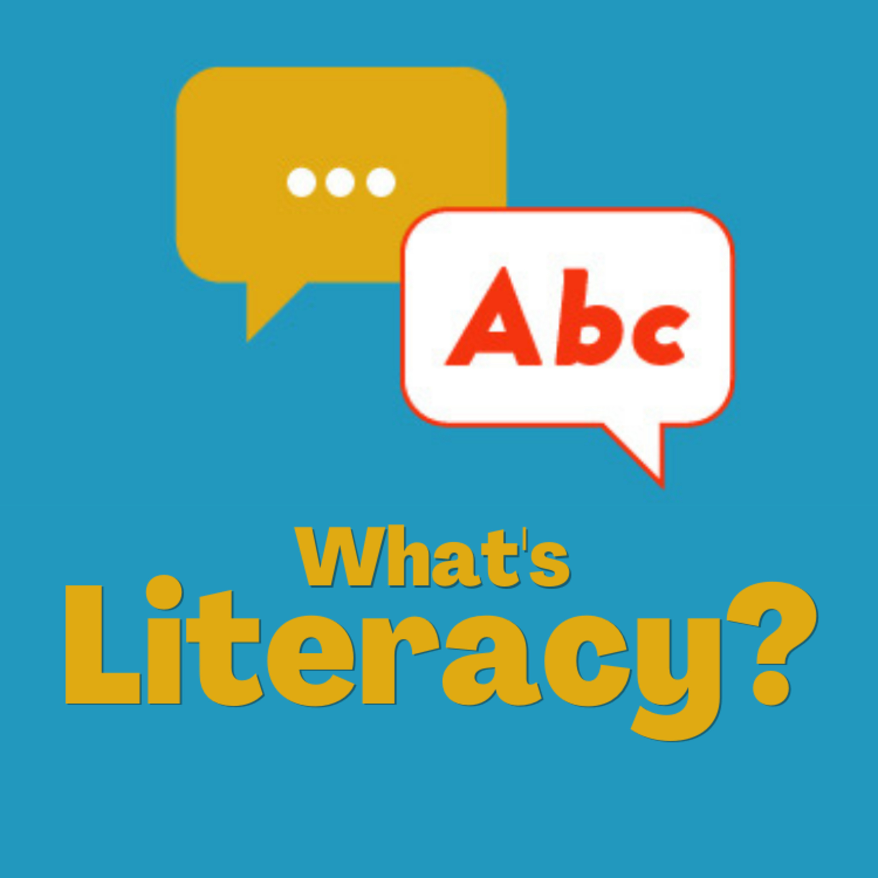 What\'s Literacy?