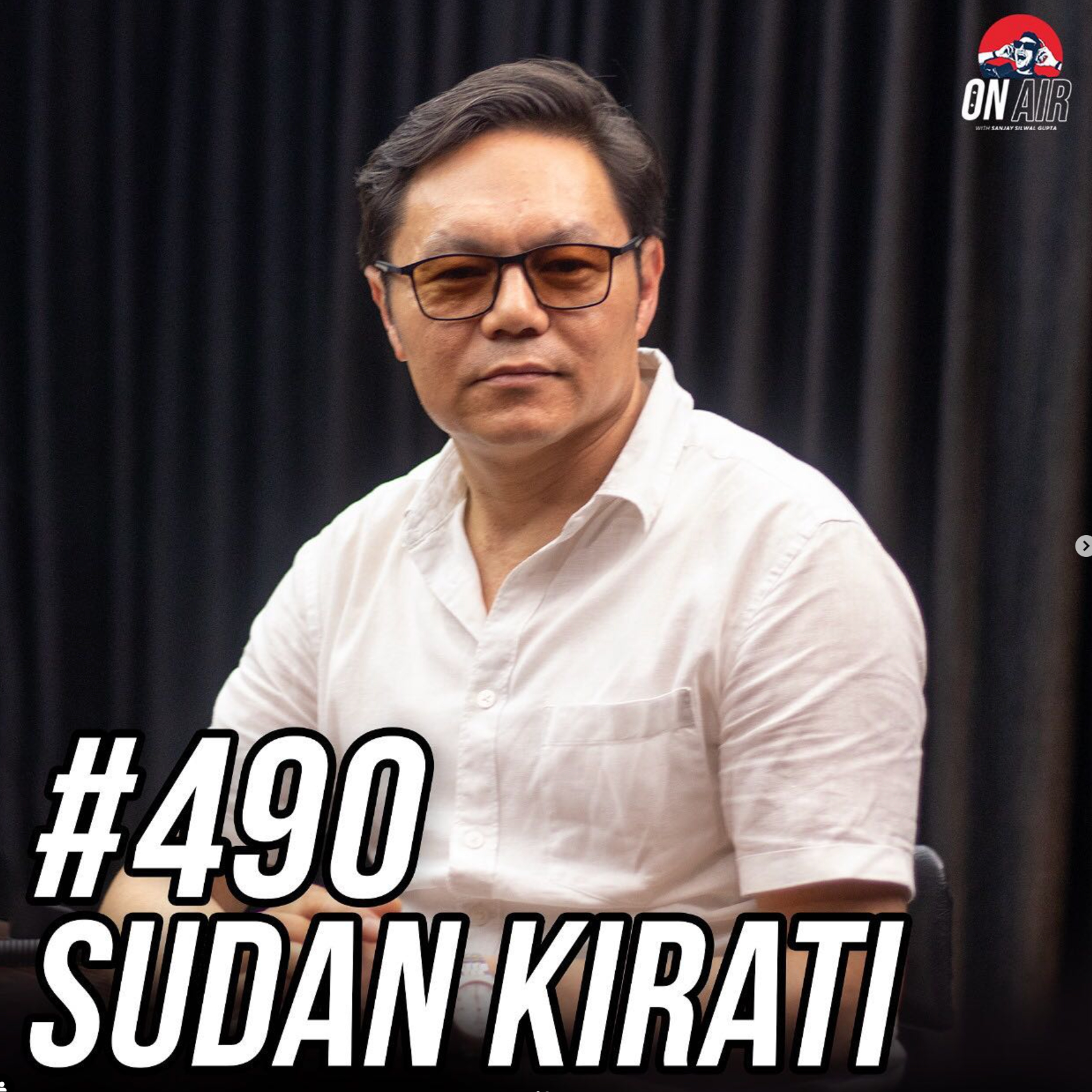 #490 - Sudan Kirati Returns! episode artwork