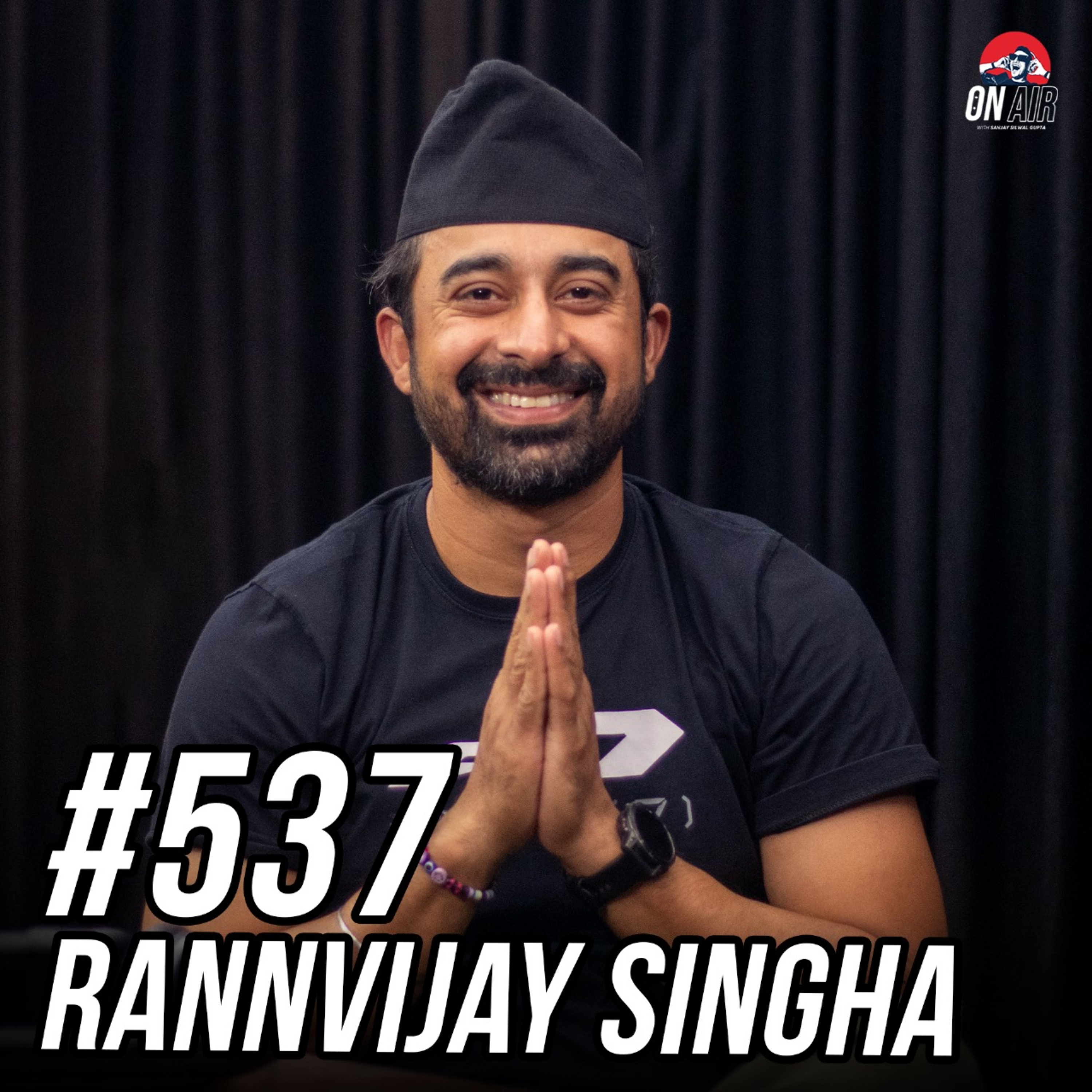 #537 - Rannvijay Singha episode artwork