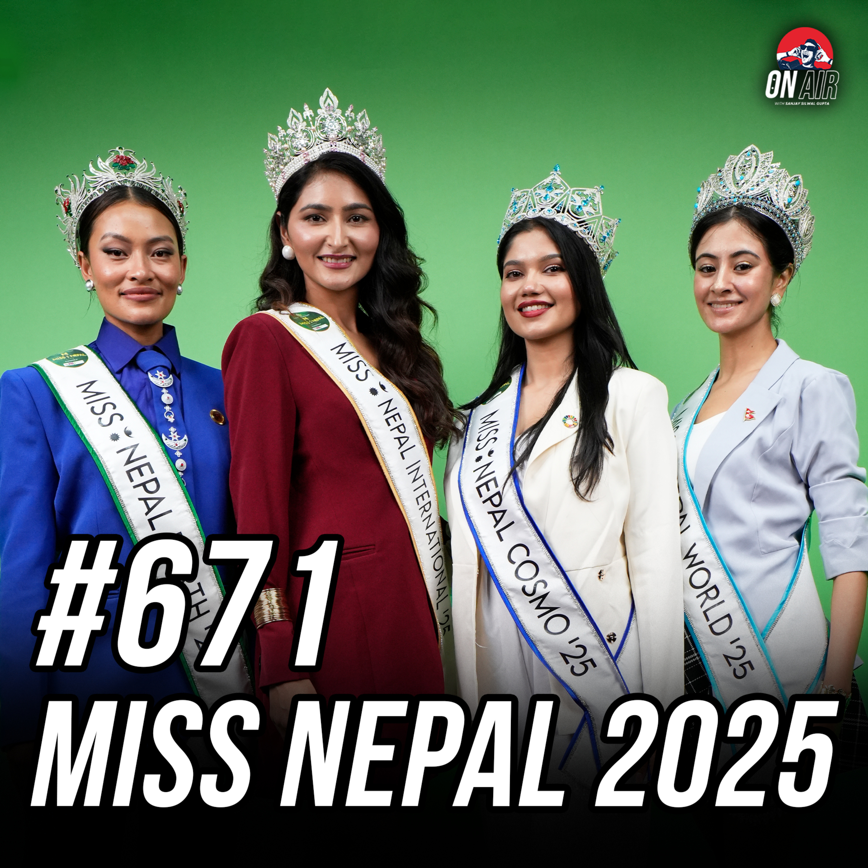  #671 - Miss Nepal 2025 episode artwork