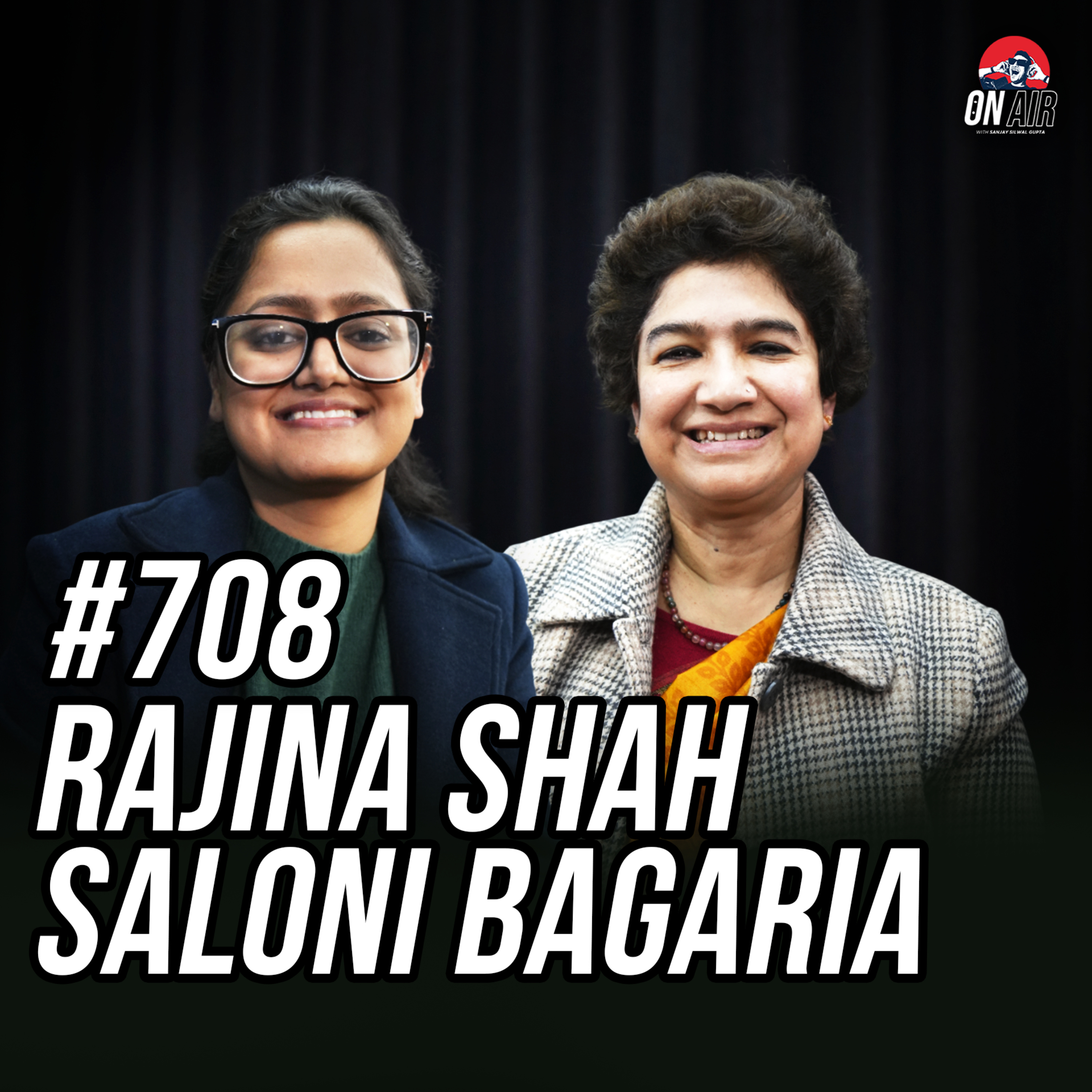 #708 - Saloni Bagaria & Rajina Shah episode artwork