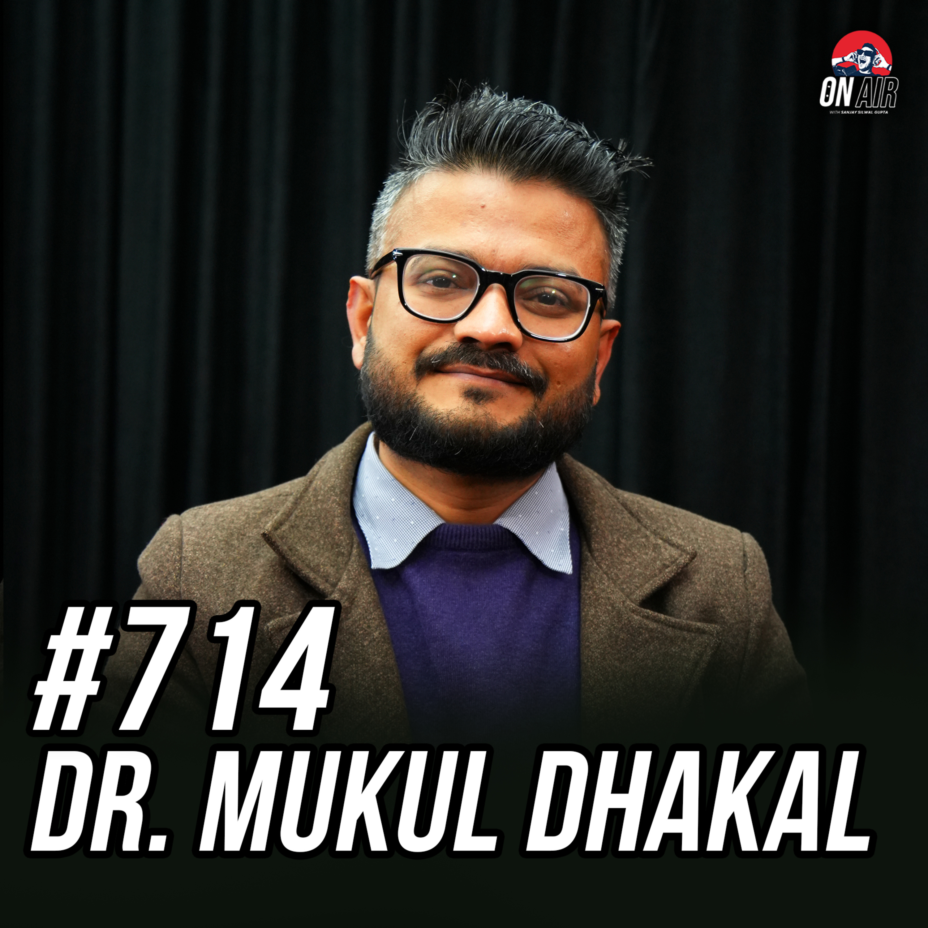 #714 - Dr. Mukul Dhakal Returns! episode artwork