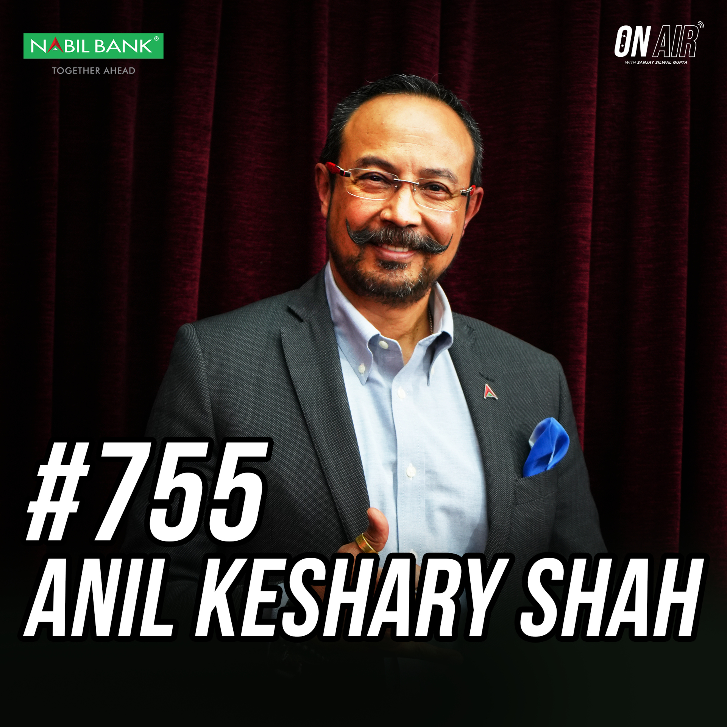 #755 - Anil Keshary Shah
