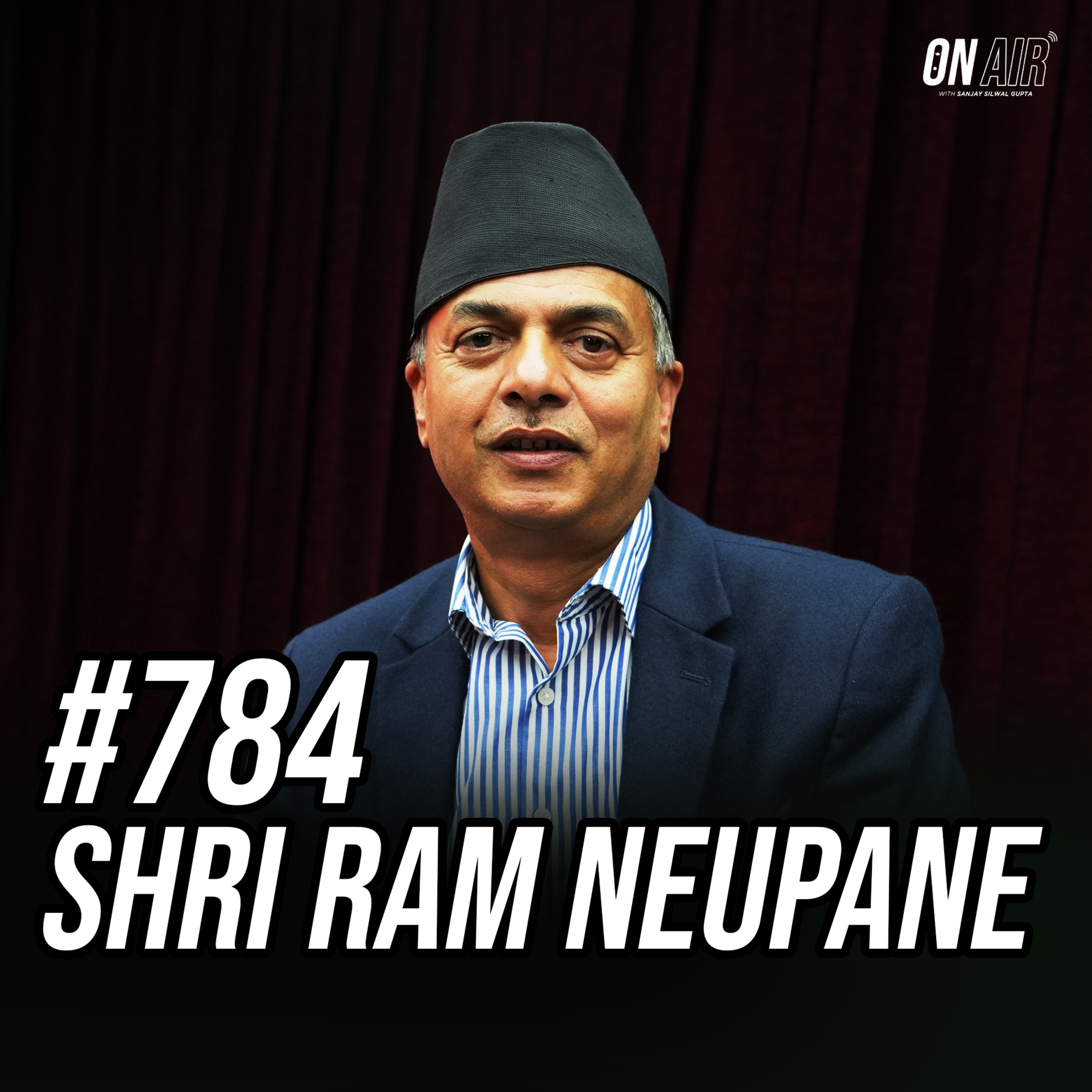 #784 - Shri Ram Neupane episode artwork