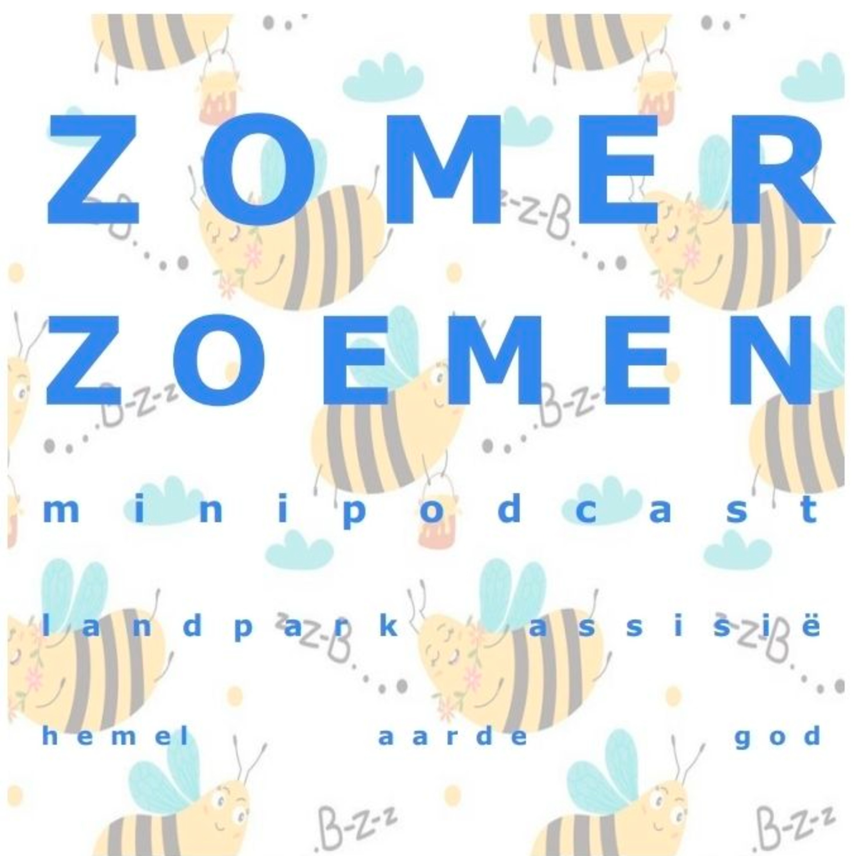 #1 | Zomerzoemen Minipodcast | Hemel episode artwork