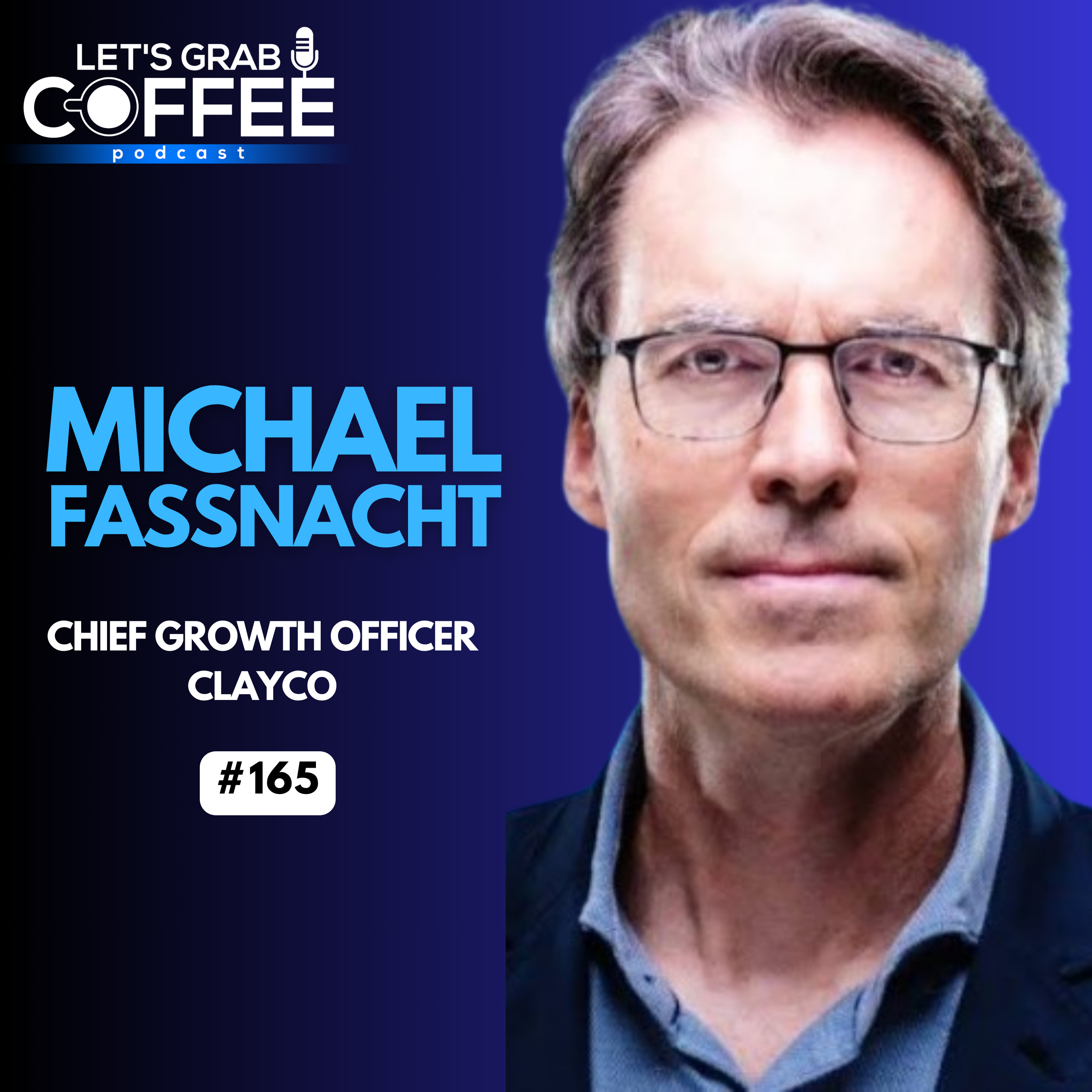 #165 – Michael Fassnacht | Building Brands, Driving Growth, and Elevating Chicago episode artwork