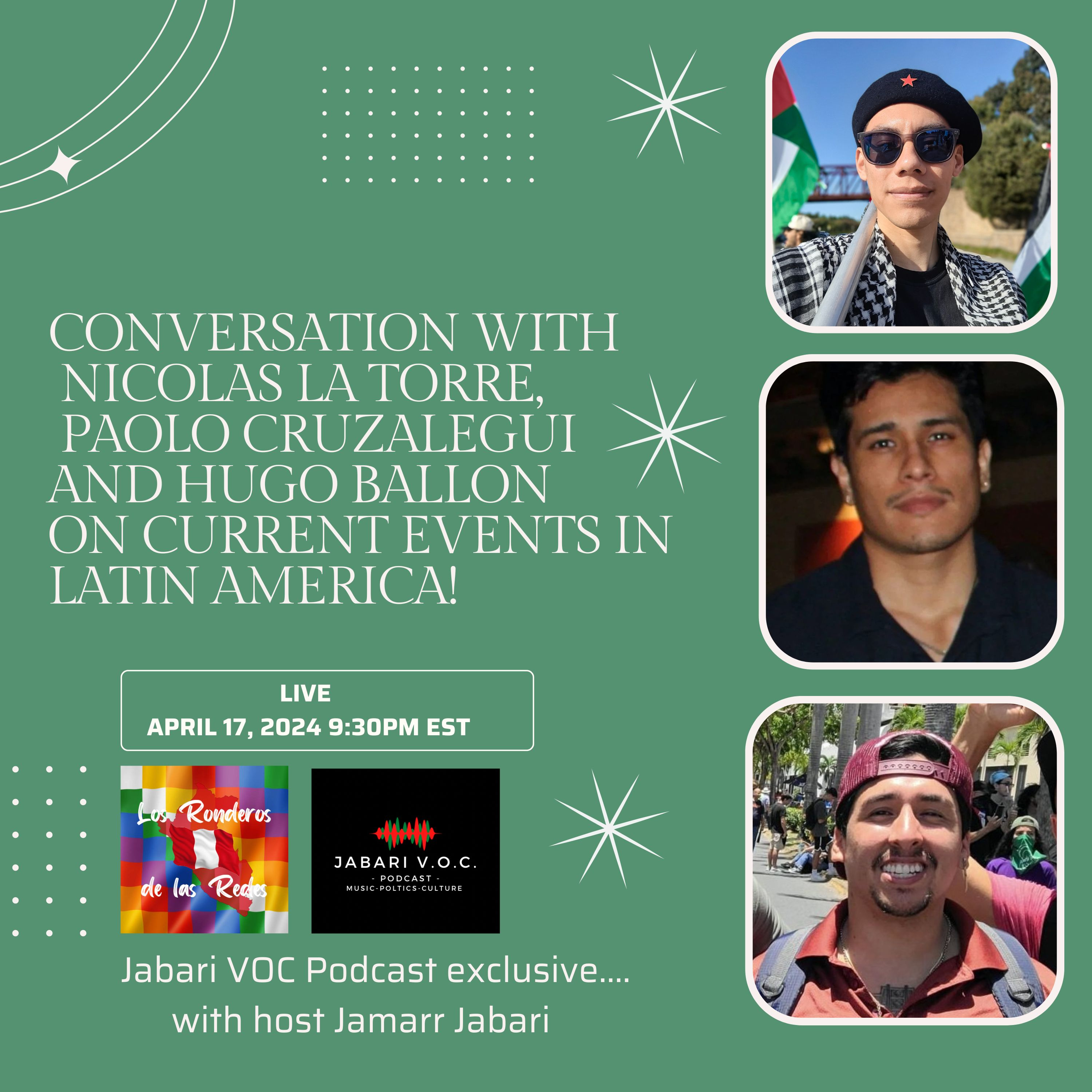 Special: Nicolas La Torre, Paolo Cruzalegui and Hugo Ballon on current events in latin america! episode artwork