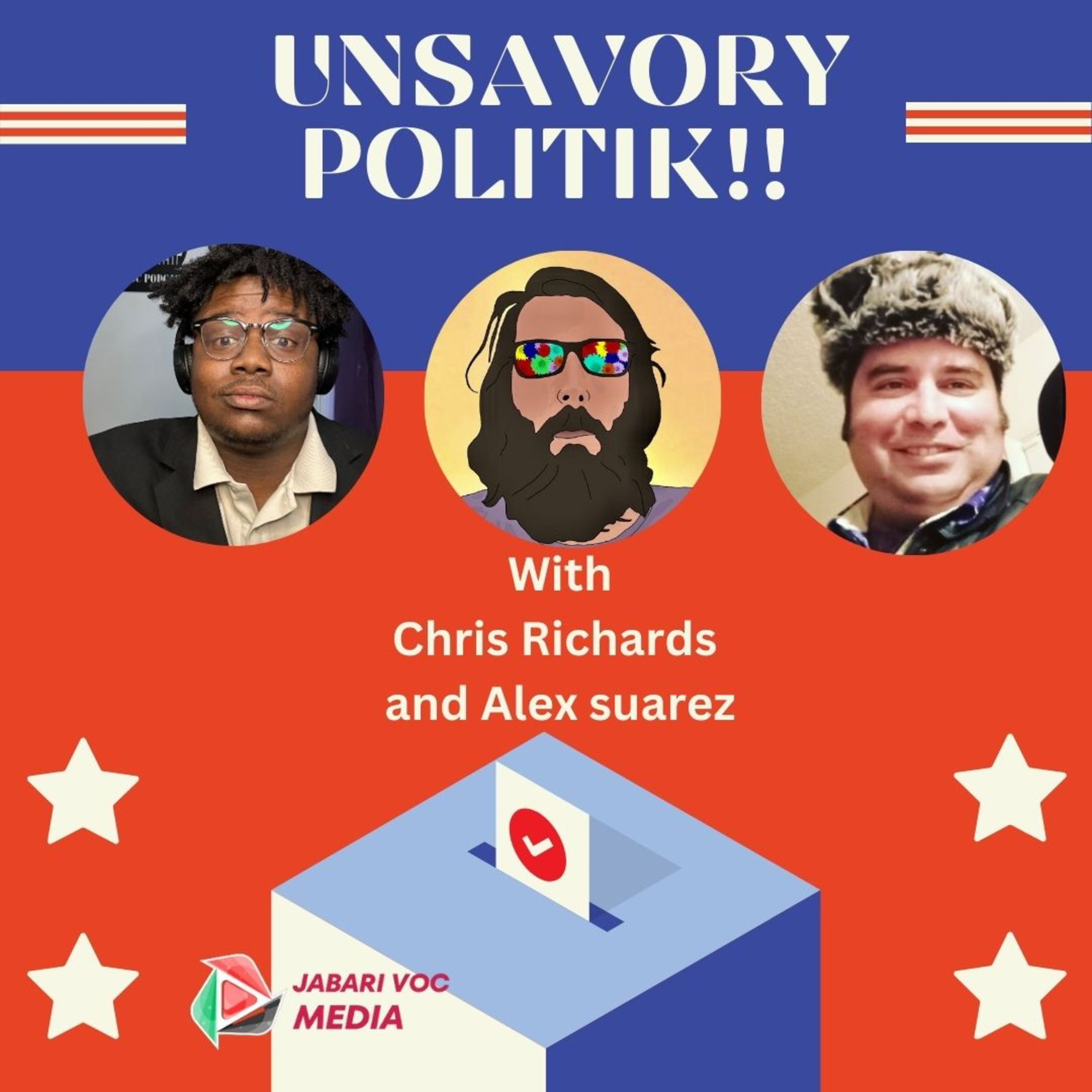 UNSAVORY POLITIK EPISODE 2:01 episode artwork