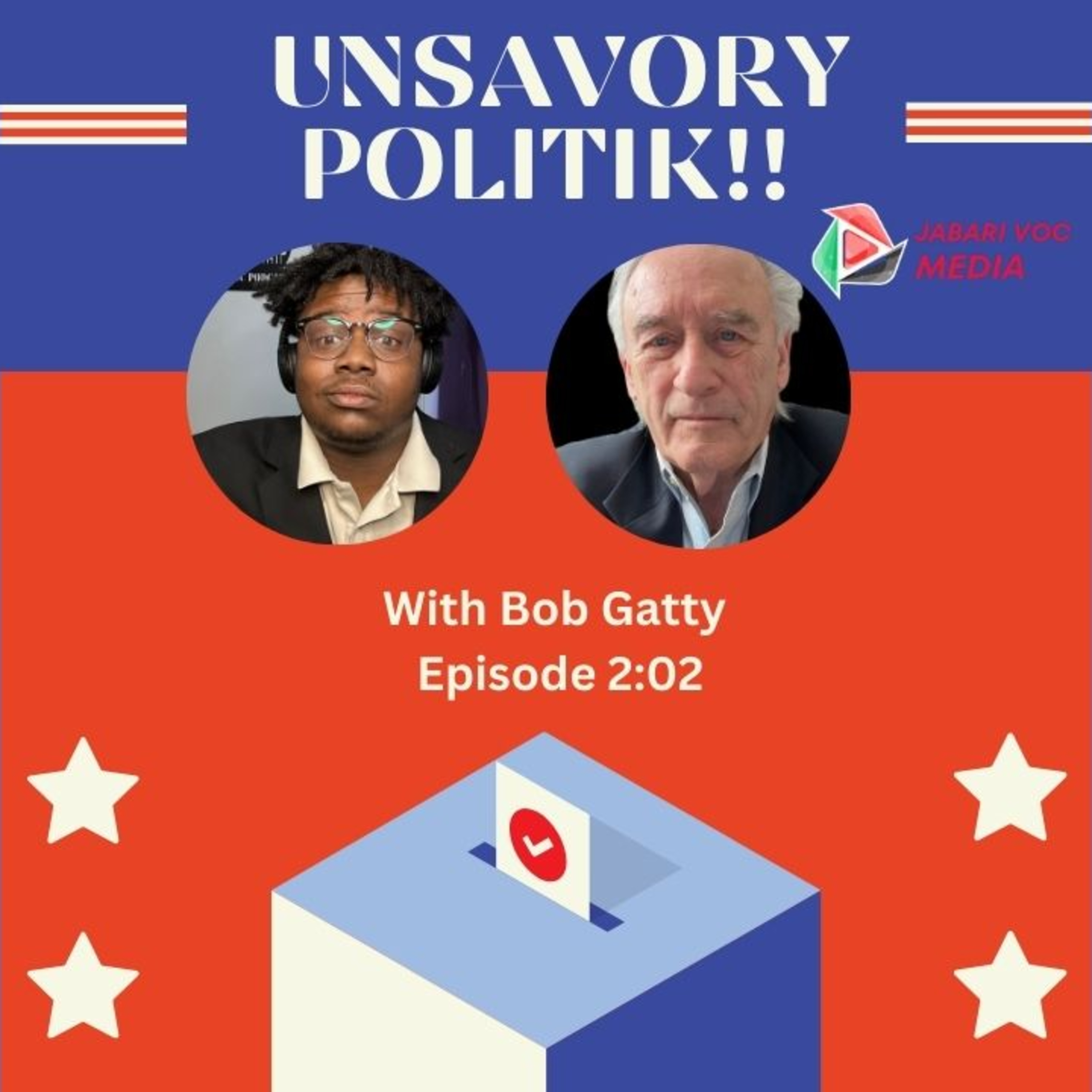 Unsavory Politik episode Bob Gatty 2:02 episode artwork