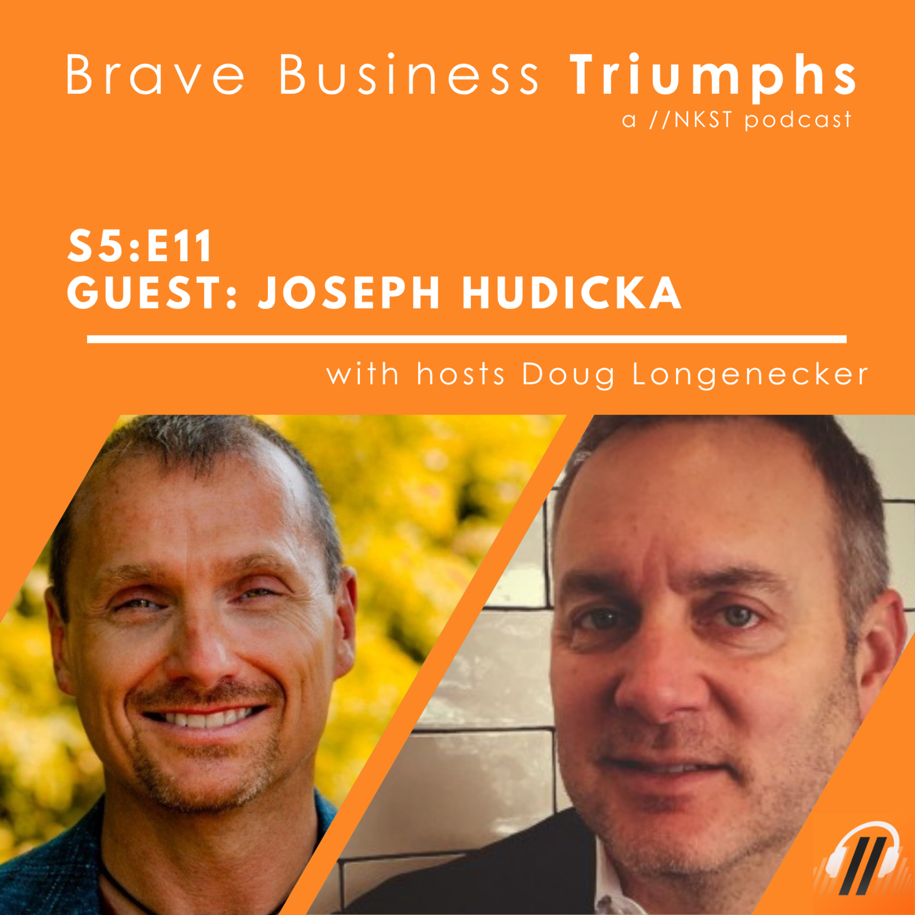 Brave Business Triumphsa //NKST podcast