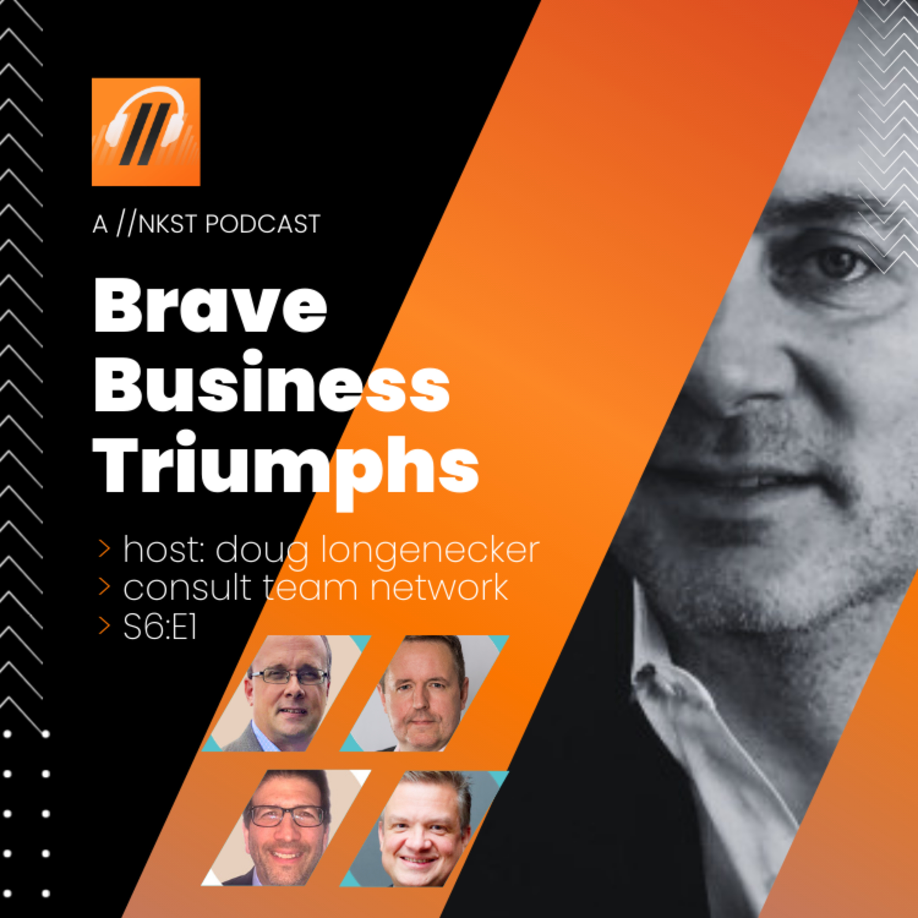 Brave Business Triumphsa //NKST podcast