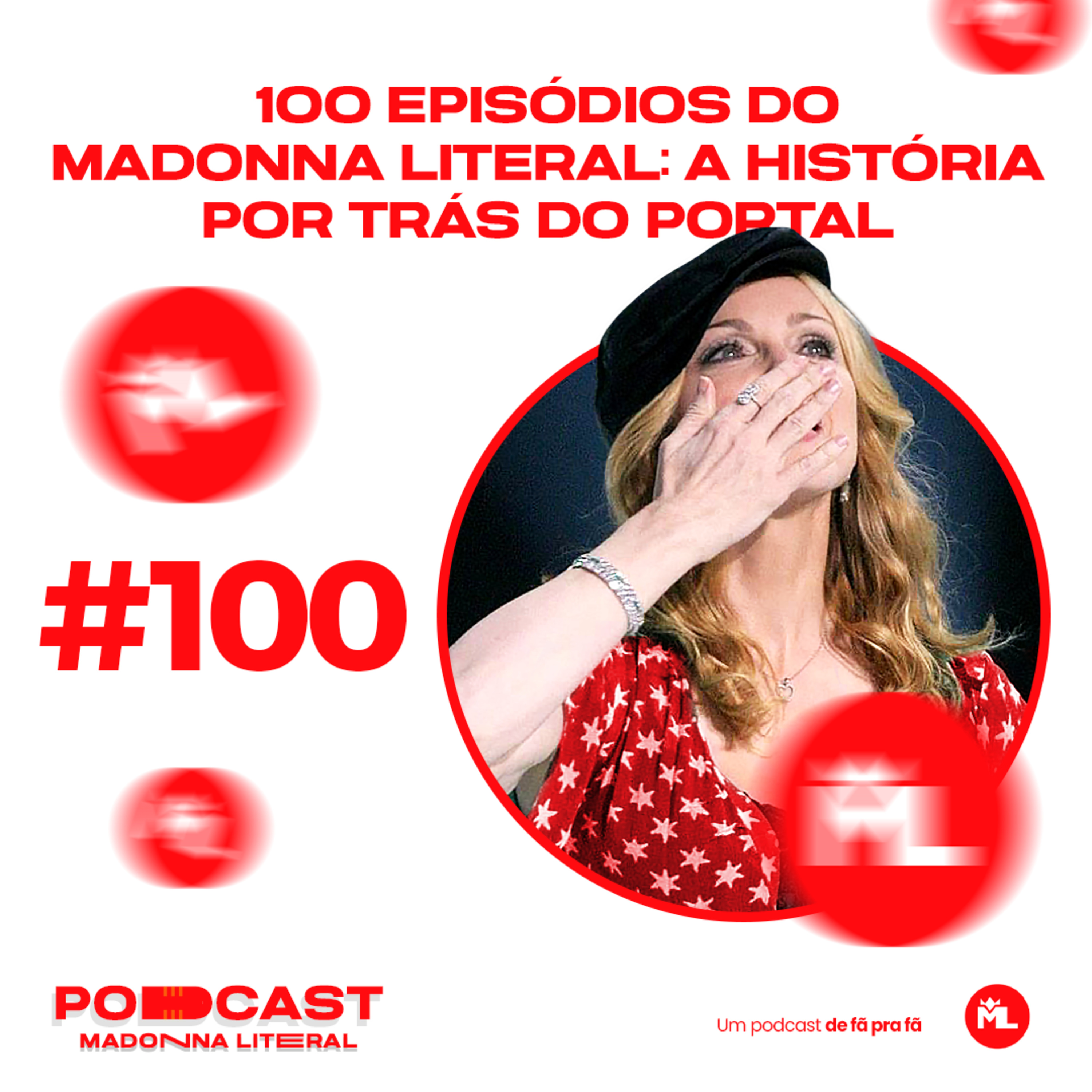 #100 episódios do Madonna Literal: a história por trás do portal episode artwork