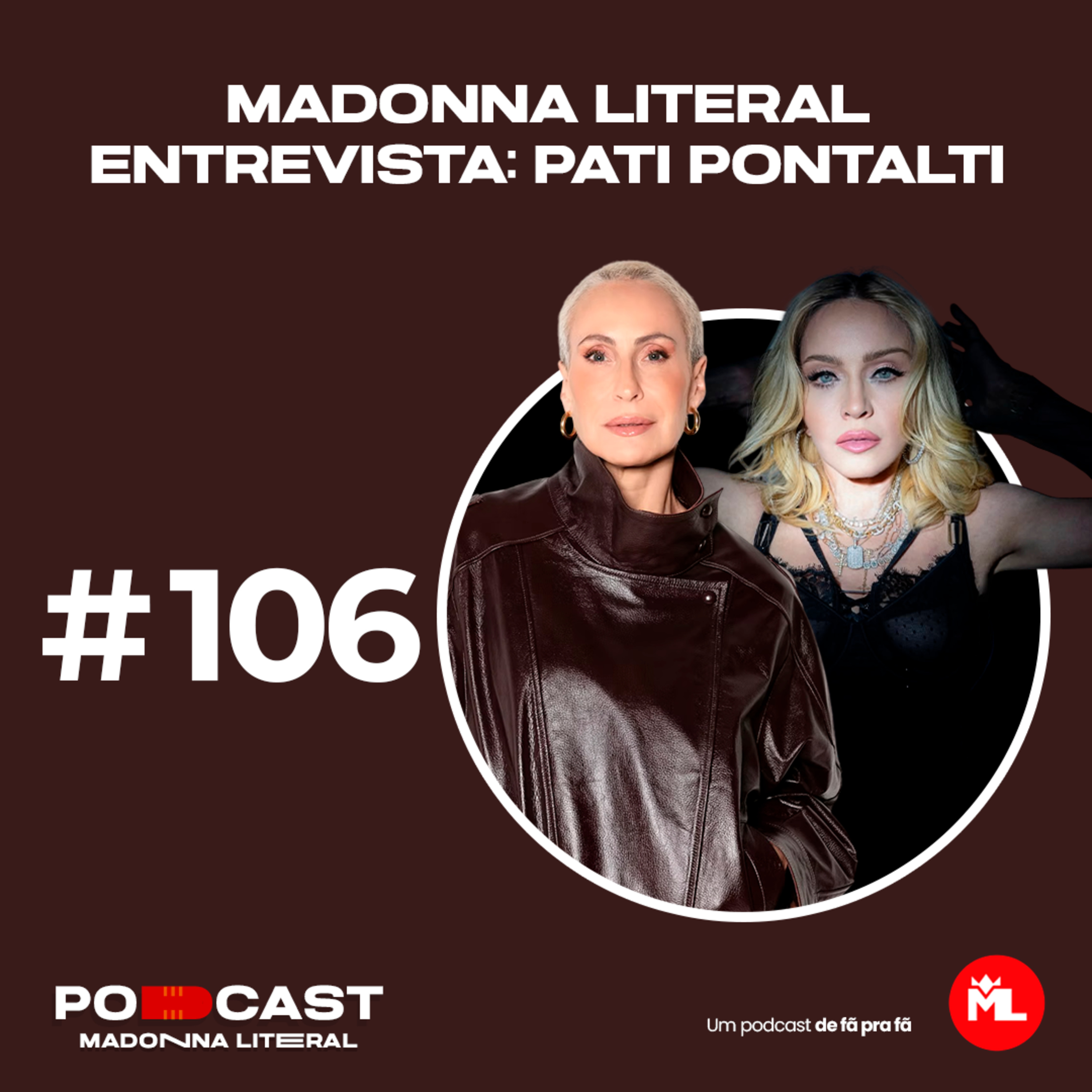 #106 Madonna Literal Entrevista: Pati Pontalti episode artwork
