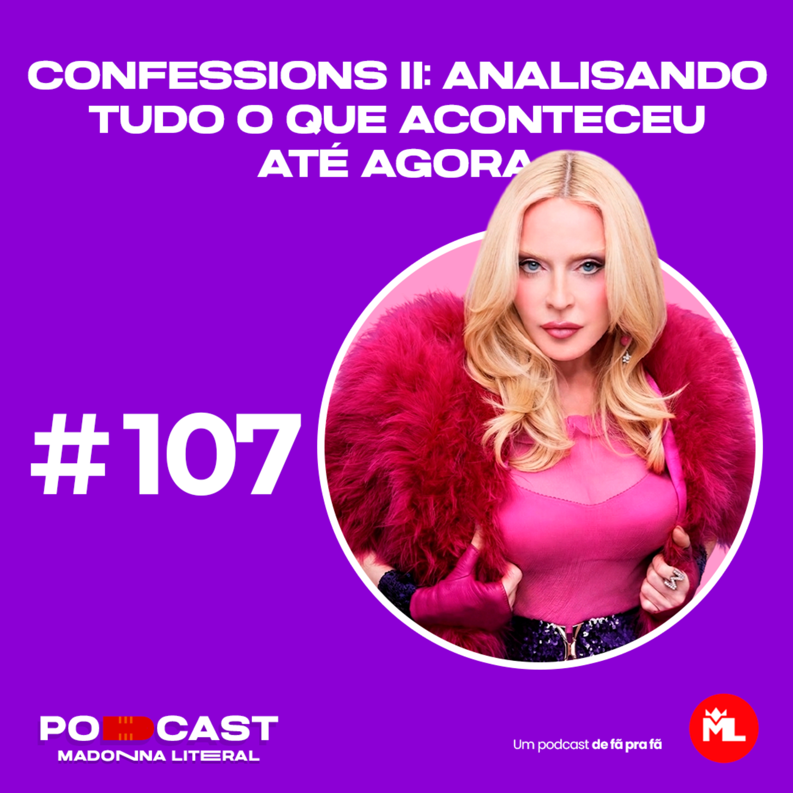 #107 Confessions II: analisando tudo o que aconteceu até agora episode artwork