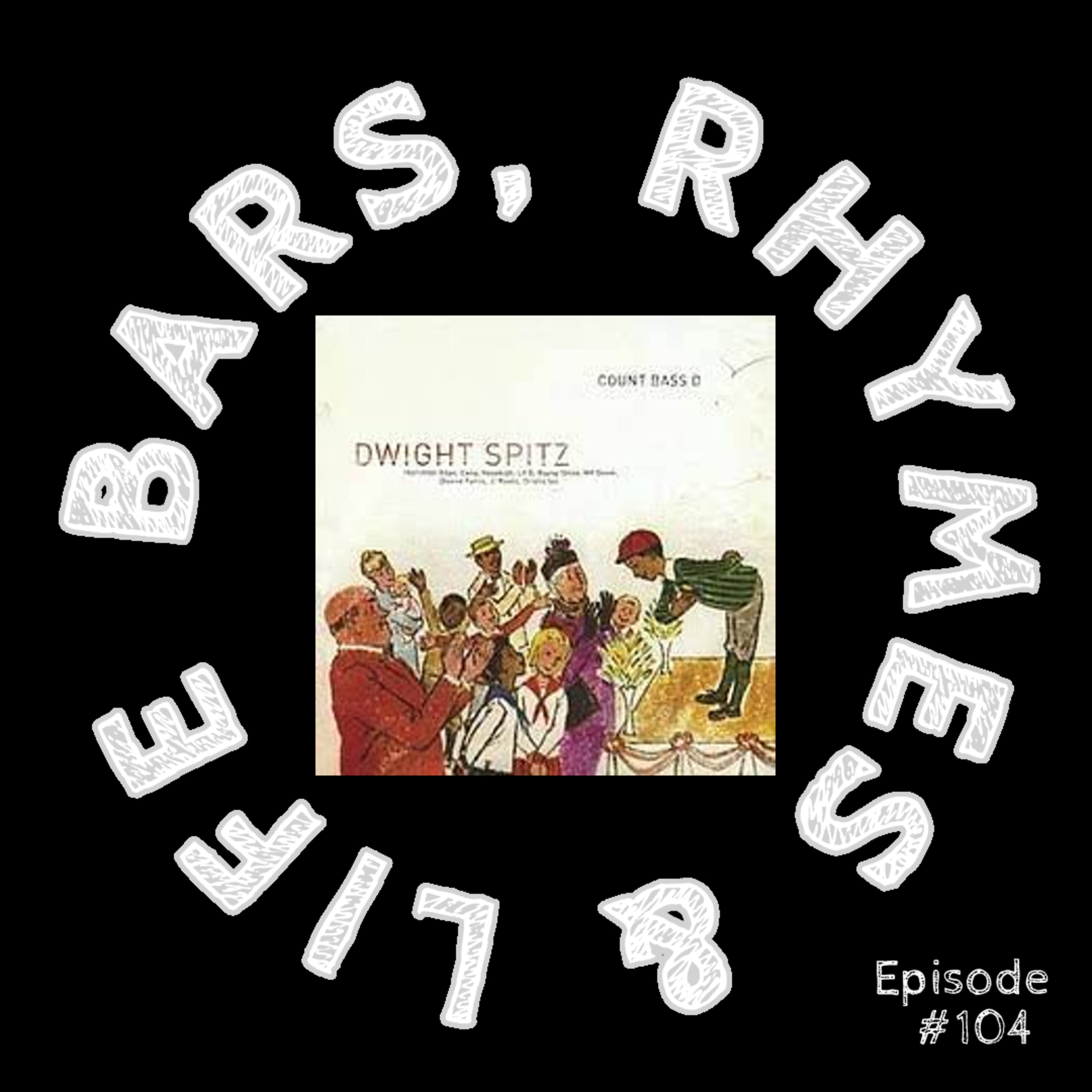 104 - Count Bass D ft MF DOOM - Quite Buttery episode artwork