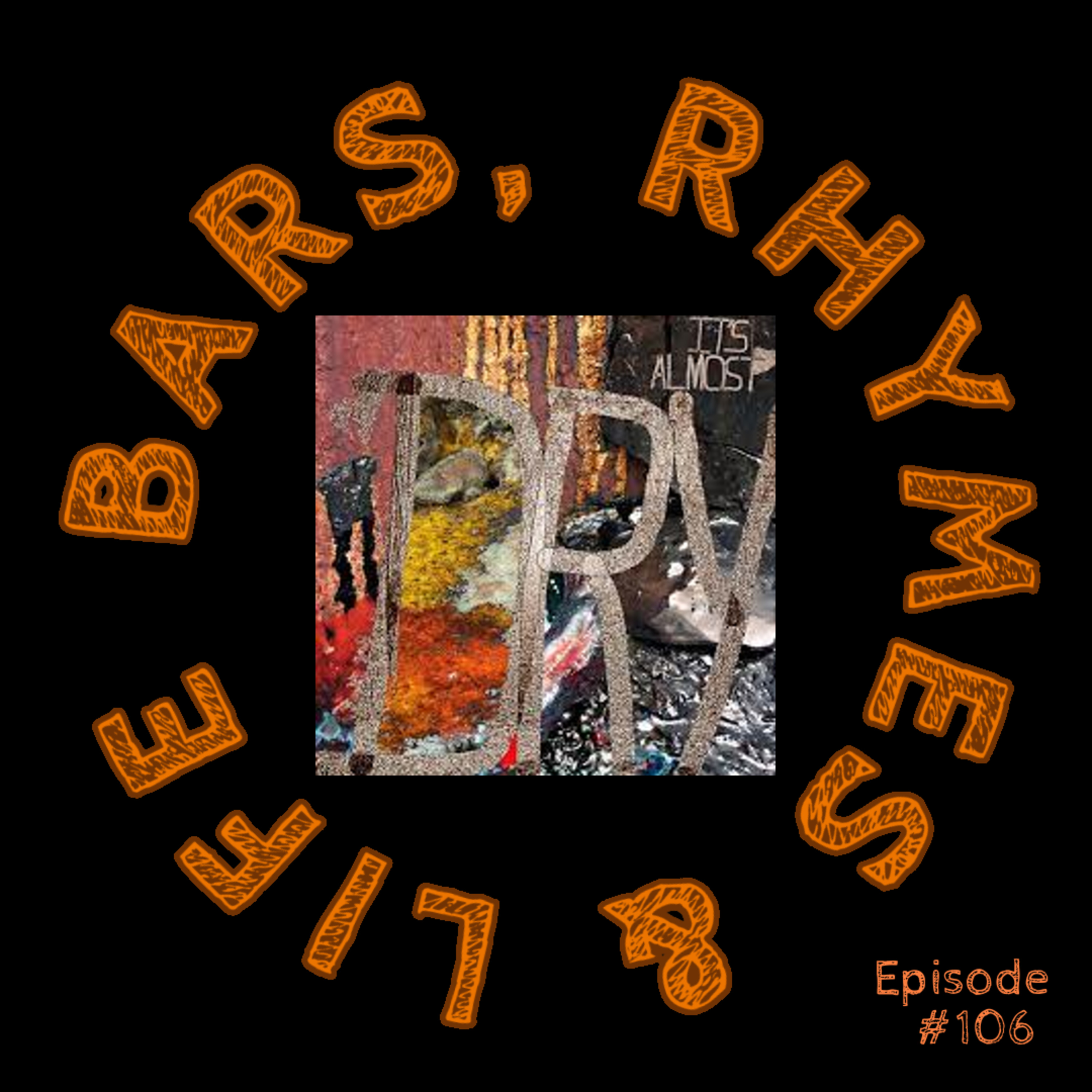 106 - Pusha T - Dreamin Of The Past episode artwork