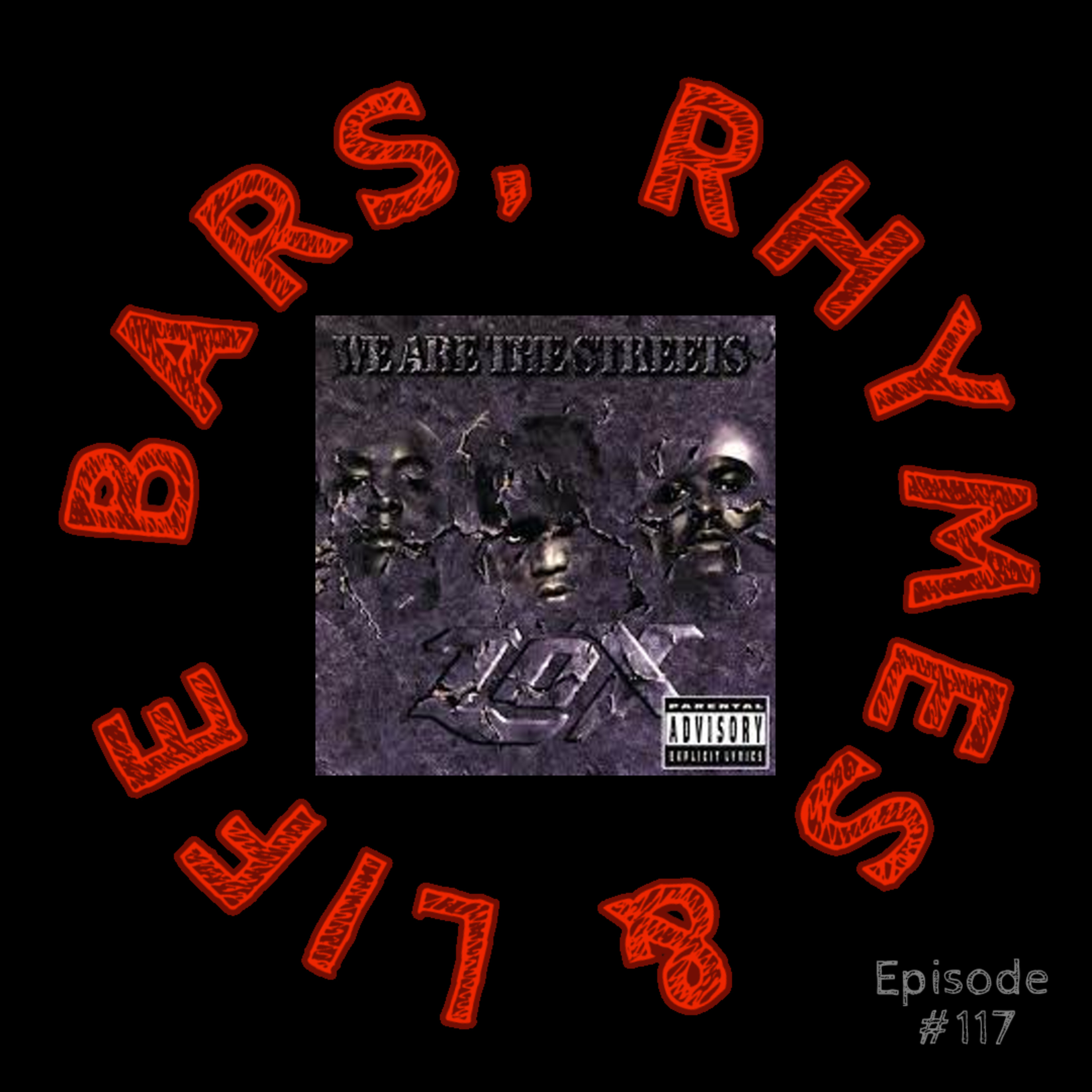 117 - The LOX - Recognize episode artwork