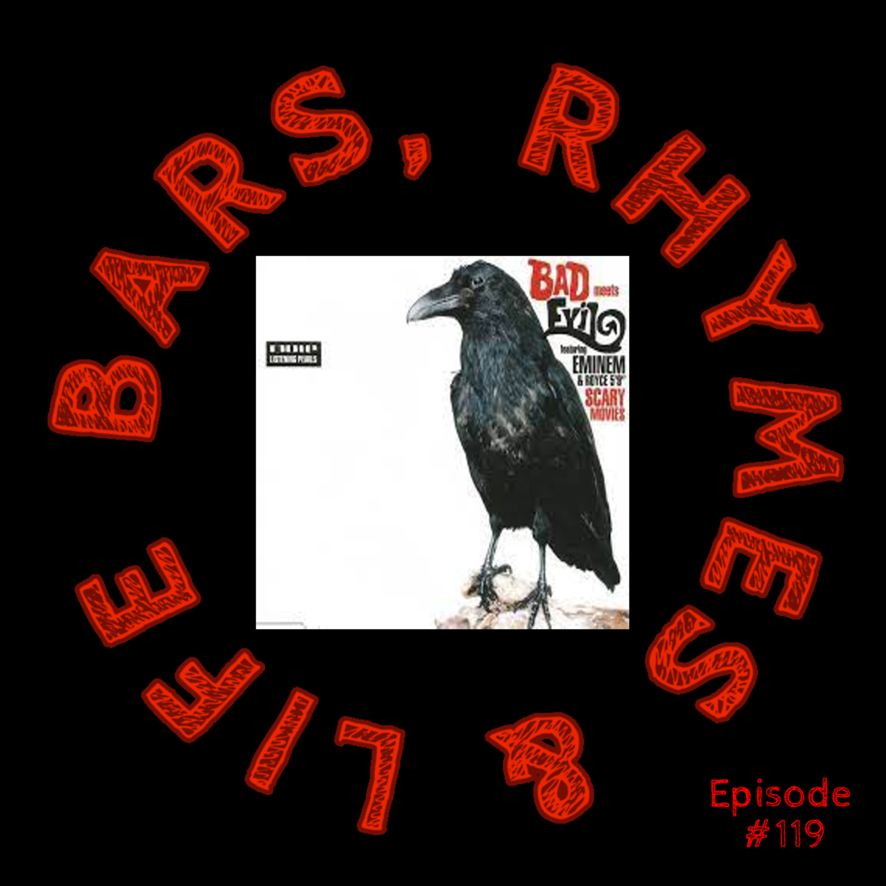 119 - Eminem and Royce da 5'9 (Bad meet Evil) - Scary Movies episode artwork