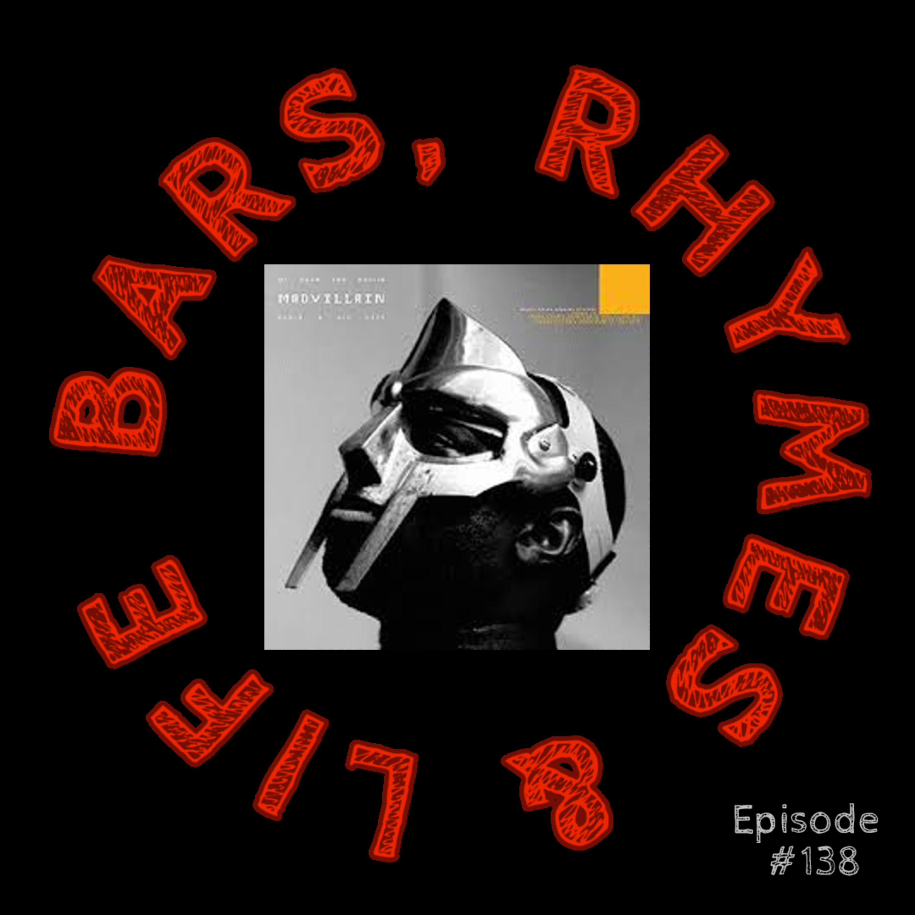 138 - Madvillian MF DOOM Madlib - ALL CAPS episode artwork