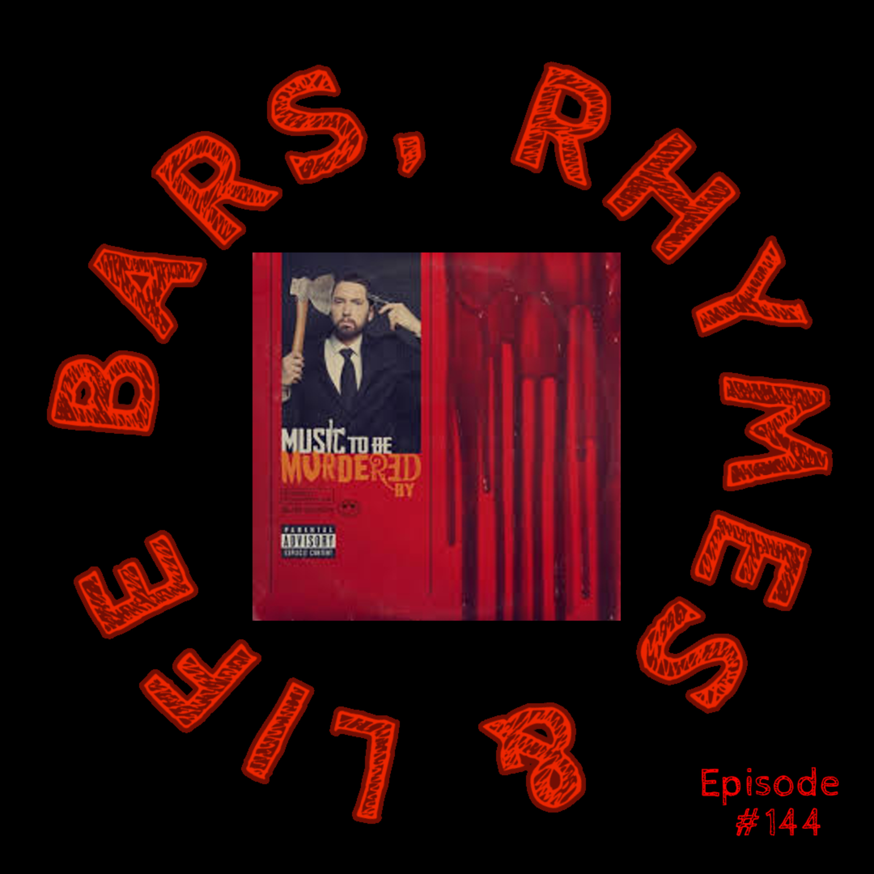 144 - Eminem ft Young M.A - Unaccommodating episode artwork