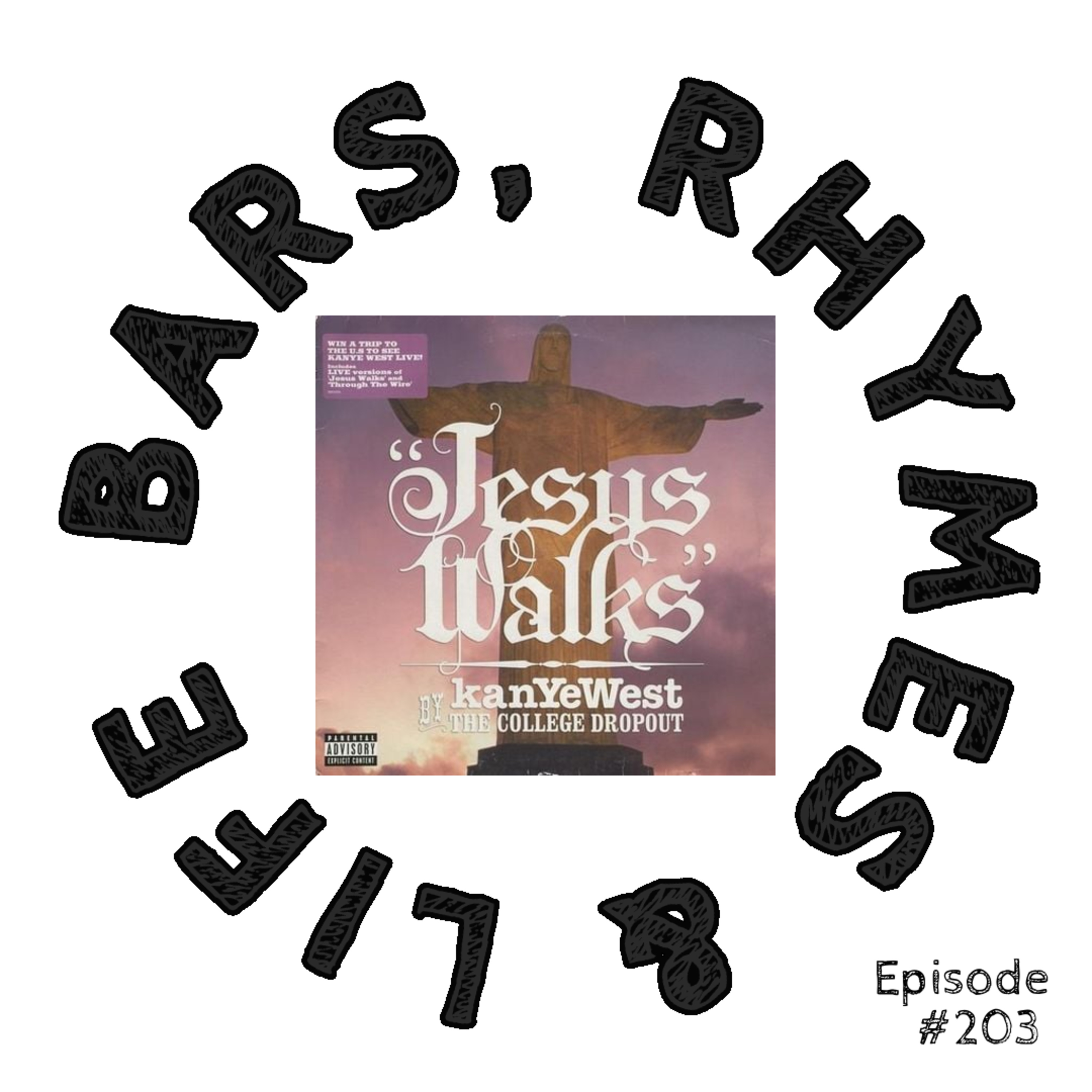 203 - Kanye West - Jesus Walks episode artwork