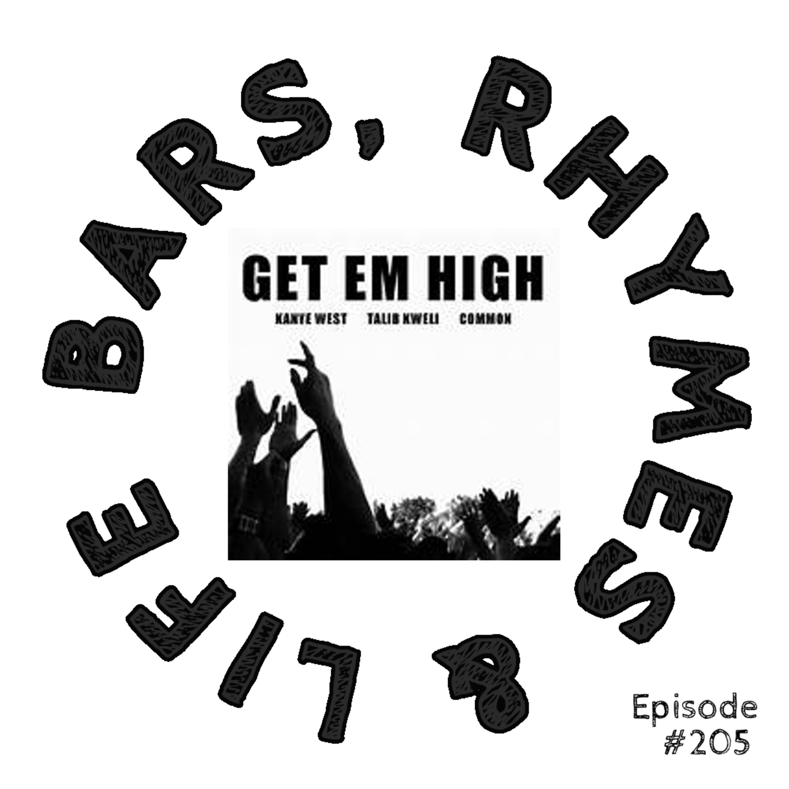 205 - Kanye West - Get em High episode artwork