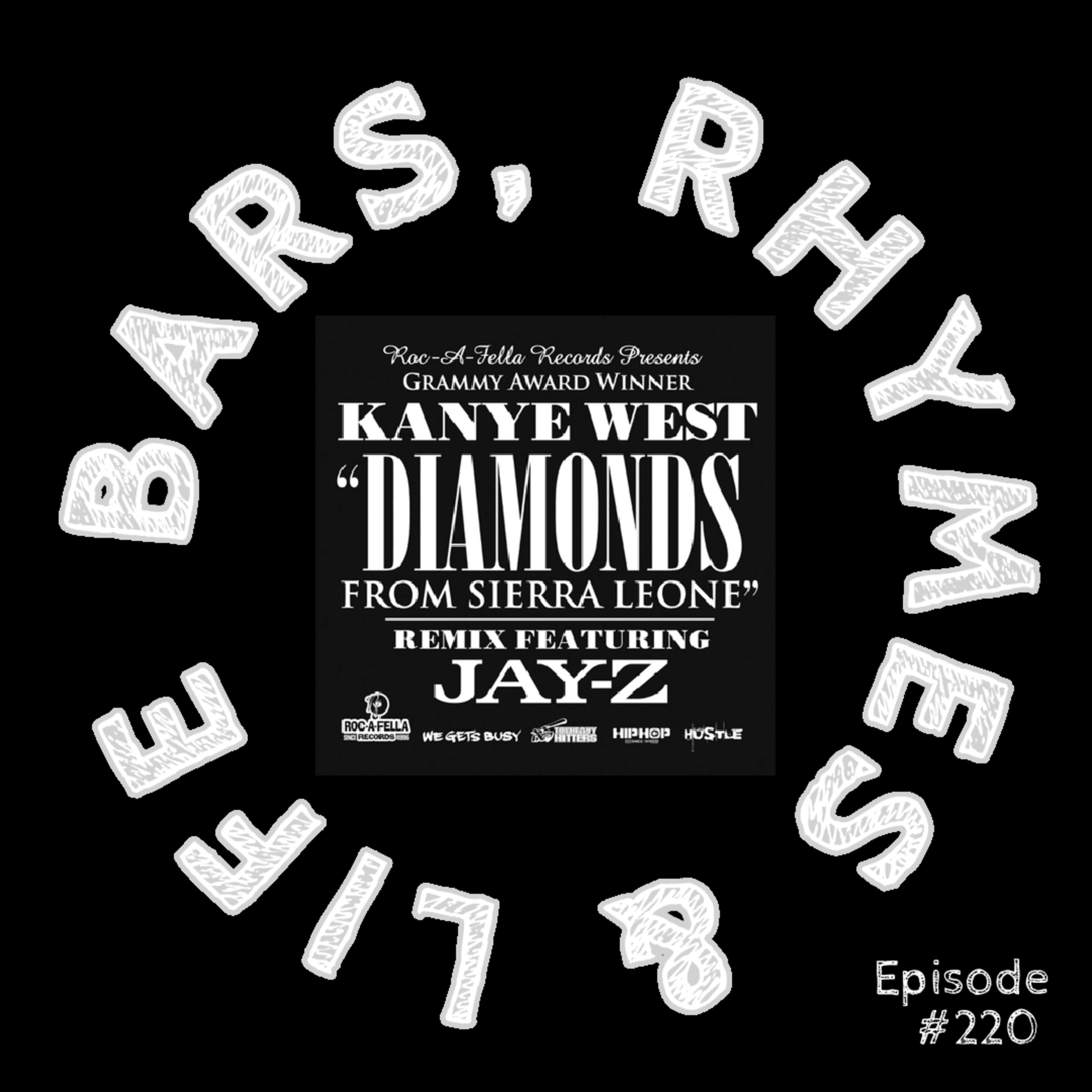 220 - Kanye West - Diamonds From Sierra Leone (Remix) episode artwork
