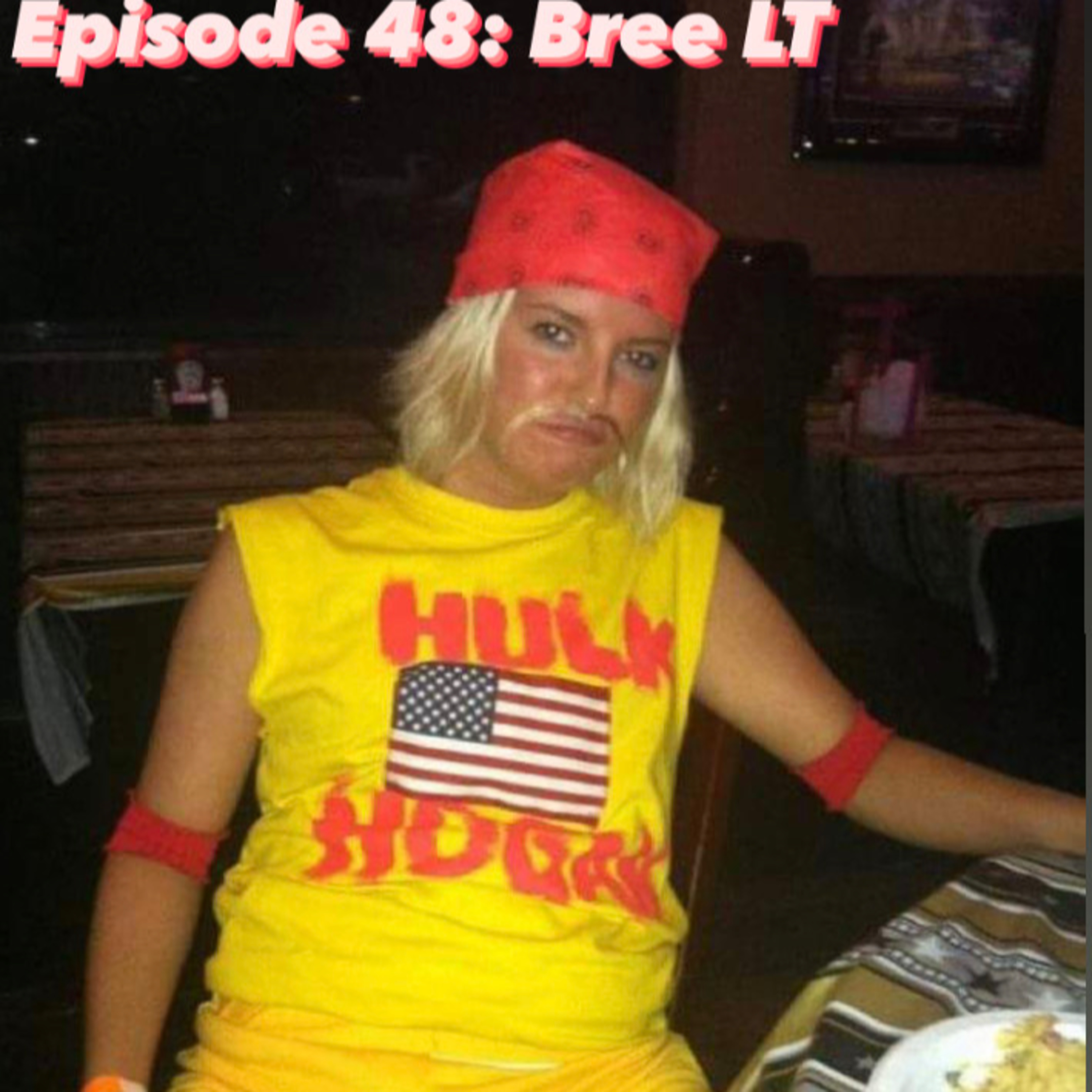 Episode 48: Hotel Room Key Monte W/ Guest Bree LT episode artwork