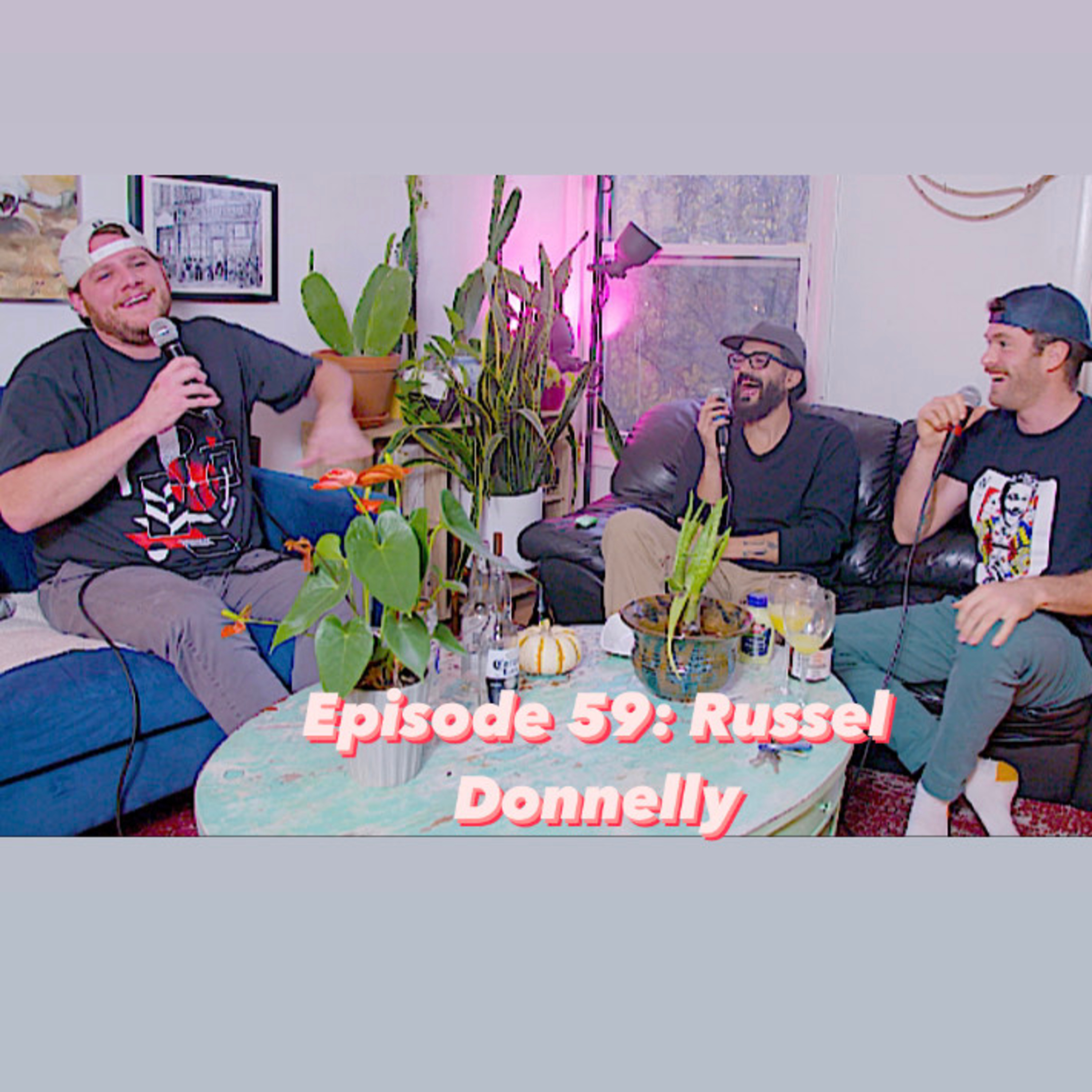 Episode 59: Russell Donnelly Is Going To Puke episode artwork