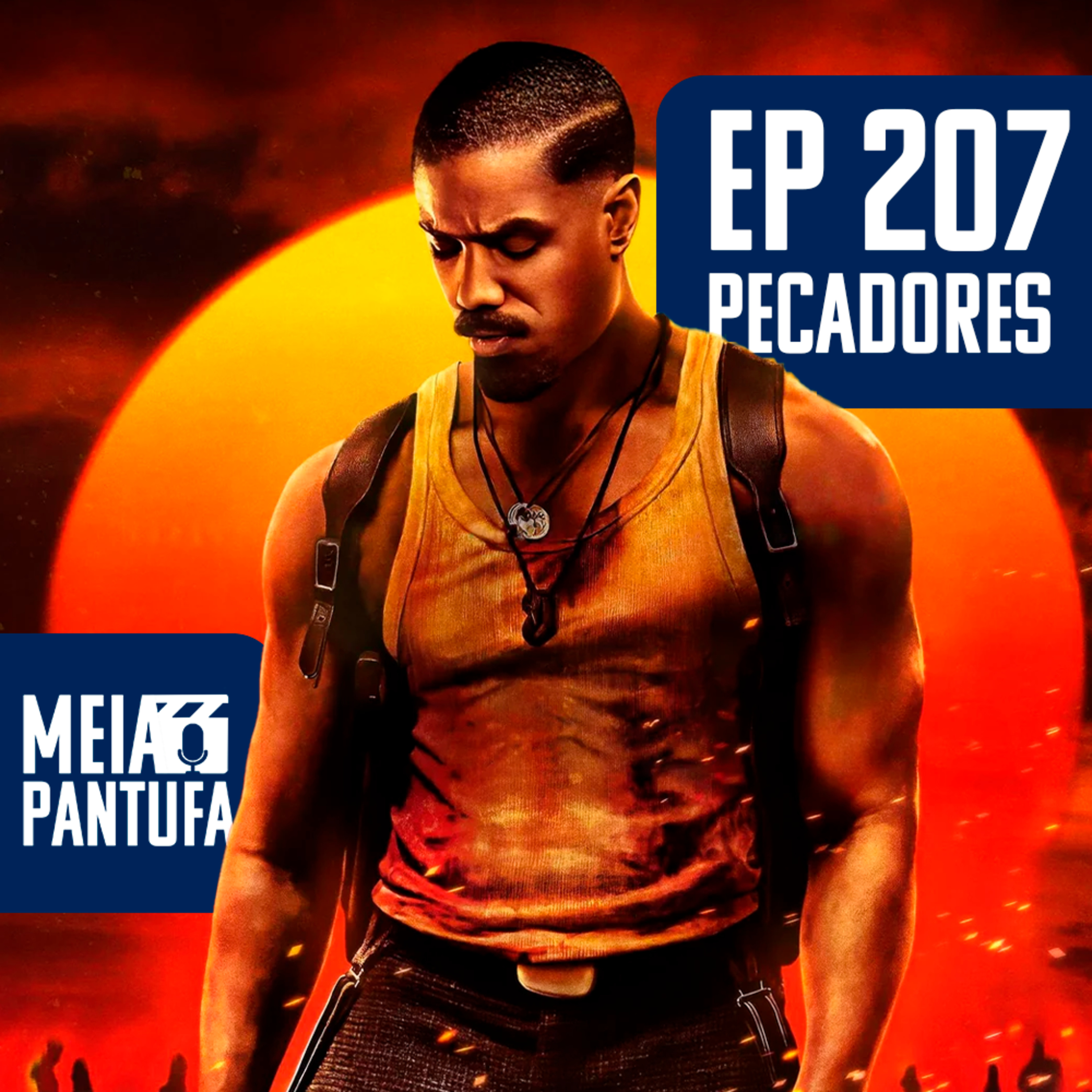 #207 Pecadores - até agora, nada melhor em 2025 episode artwork