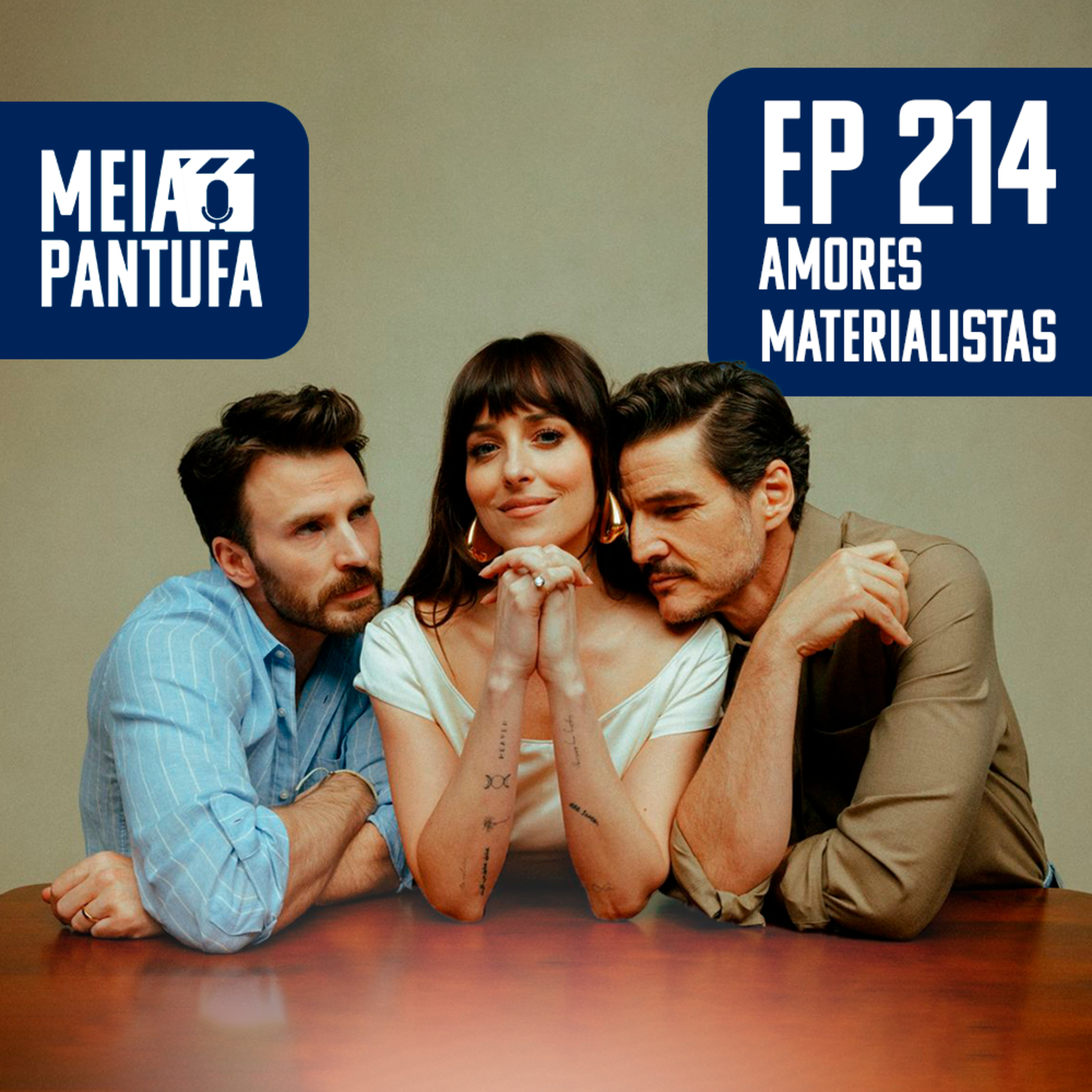 #214 Amores Materialistas se vende errado ou entrega pouco? episode artwork