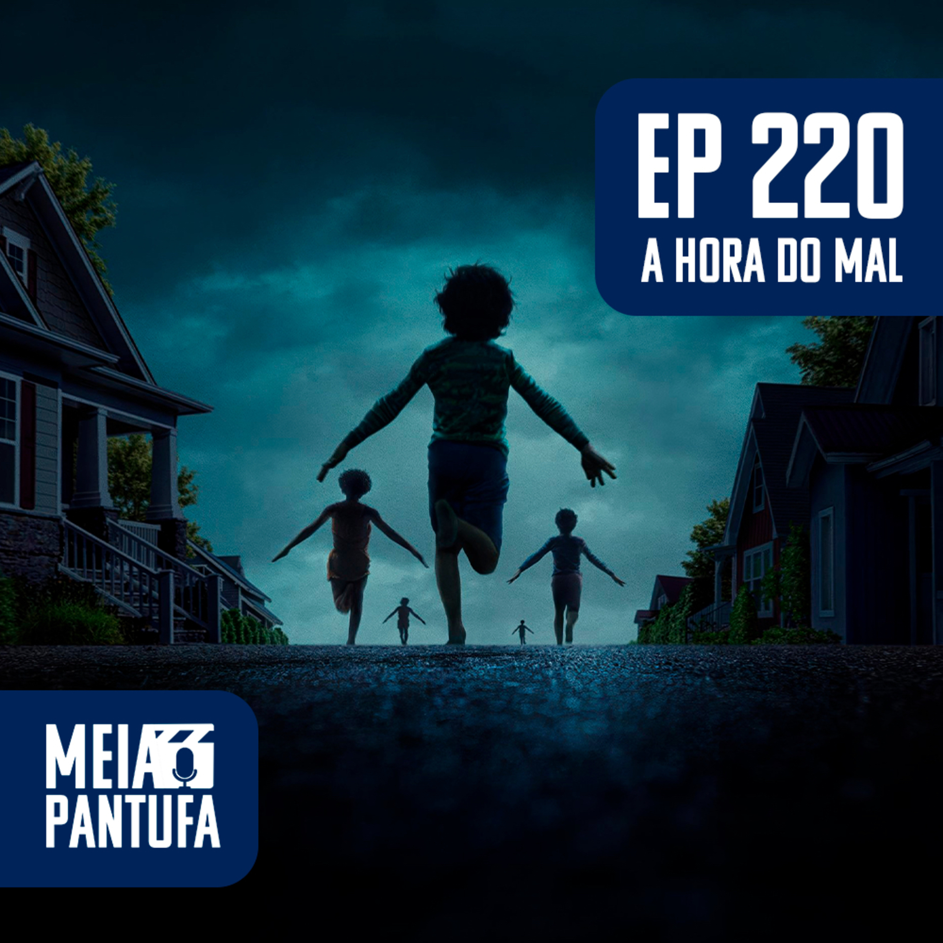 #220 A Hora do Mal: 2025 está excelente para o horror episode artwork