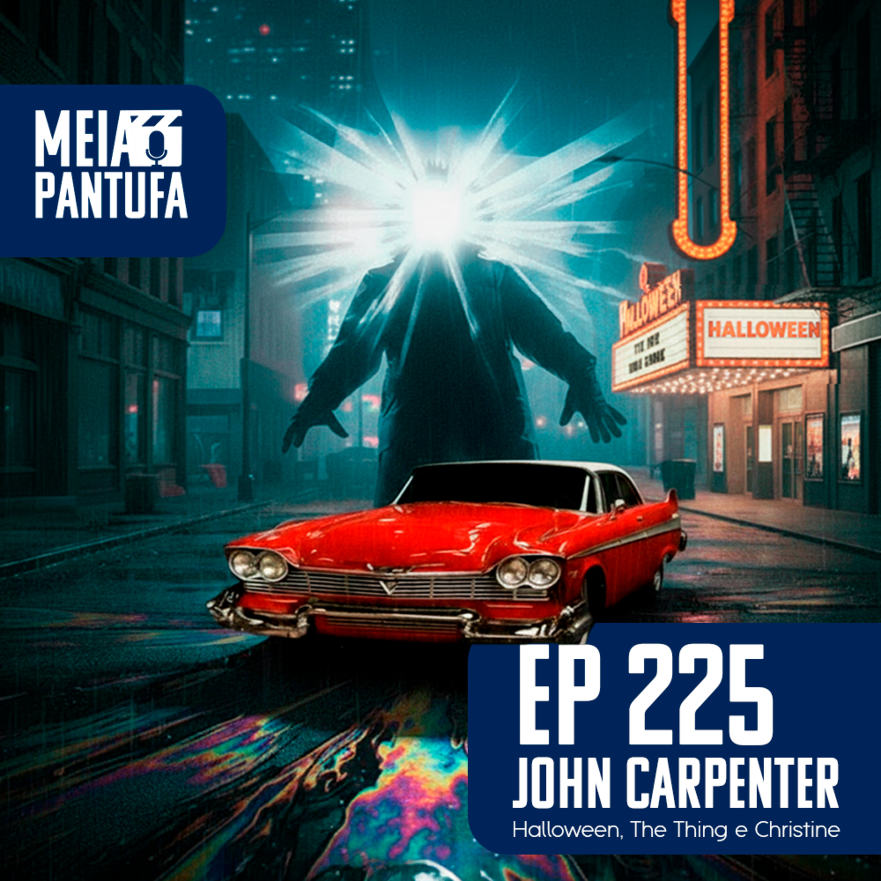 #225 De Terno e Pantufas: John Carpenter (Especial de Halloween) episode artwork