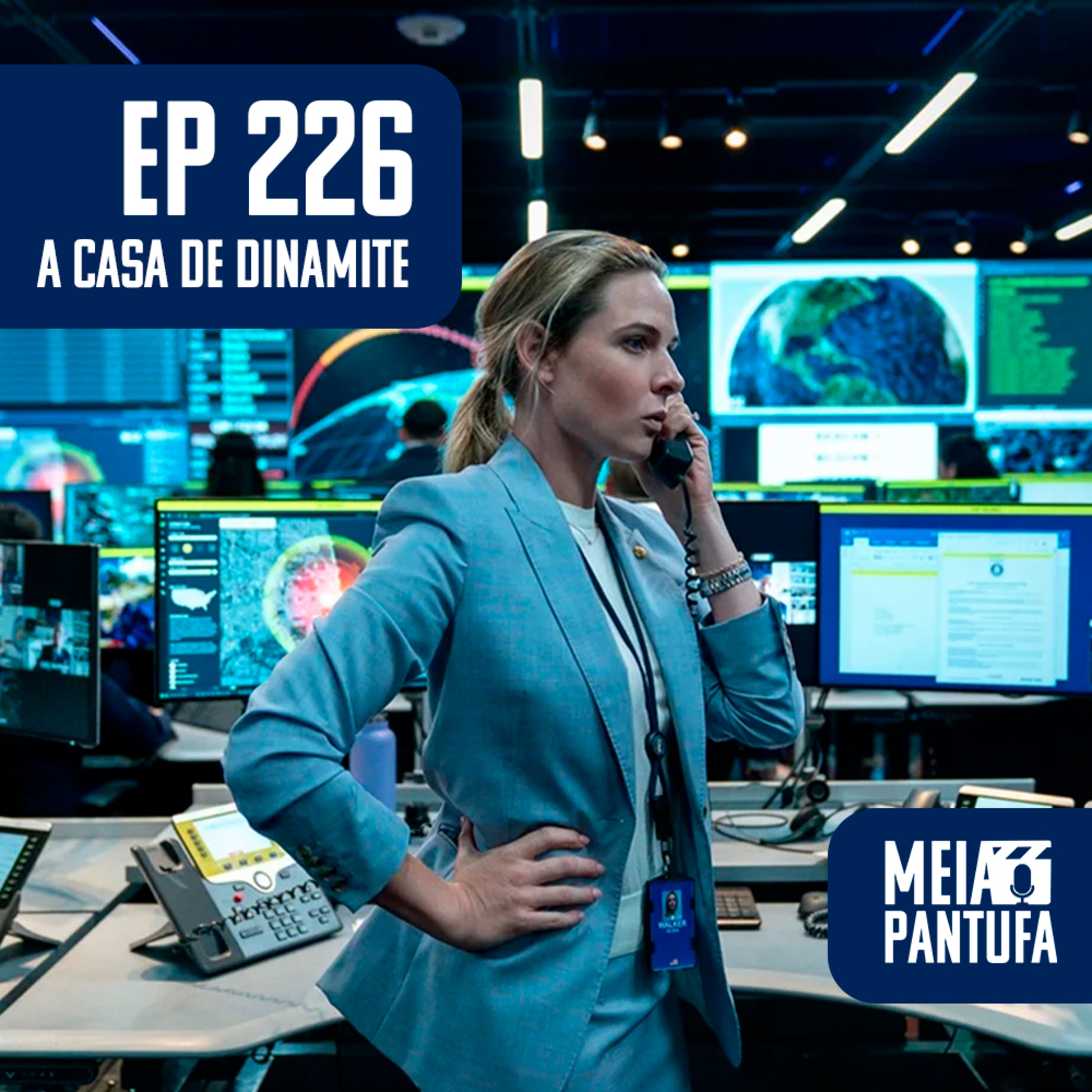 #226 Casa de Dinamite e o apocalipse nuclear que é a Netflix episode artwork