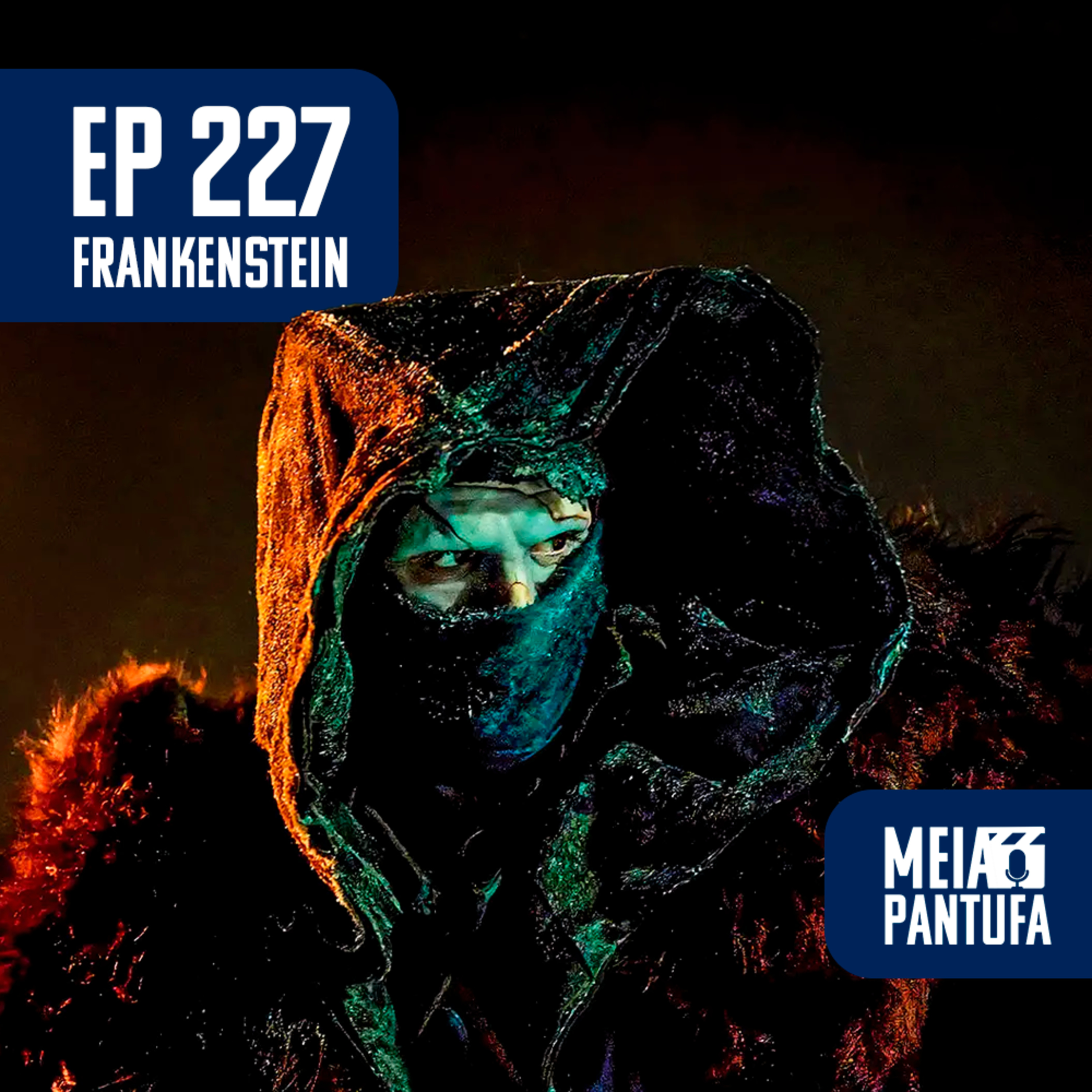 #227 Frankenstein de Del Toro - adaptações fiéis rendem filmes melhores? episode artwork