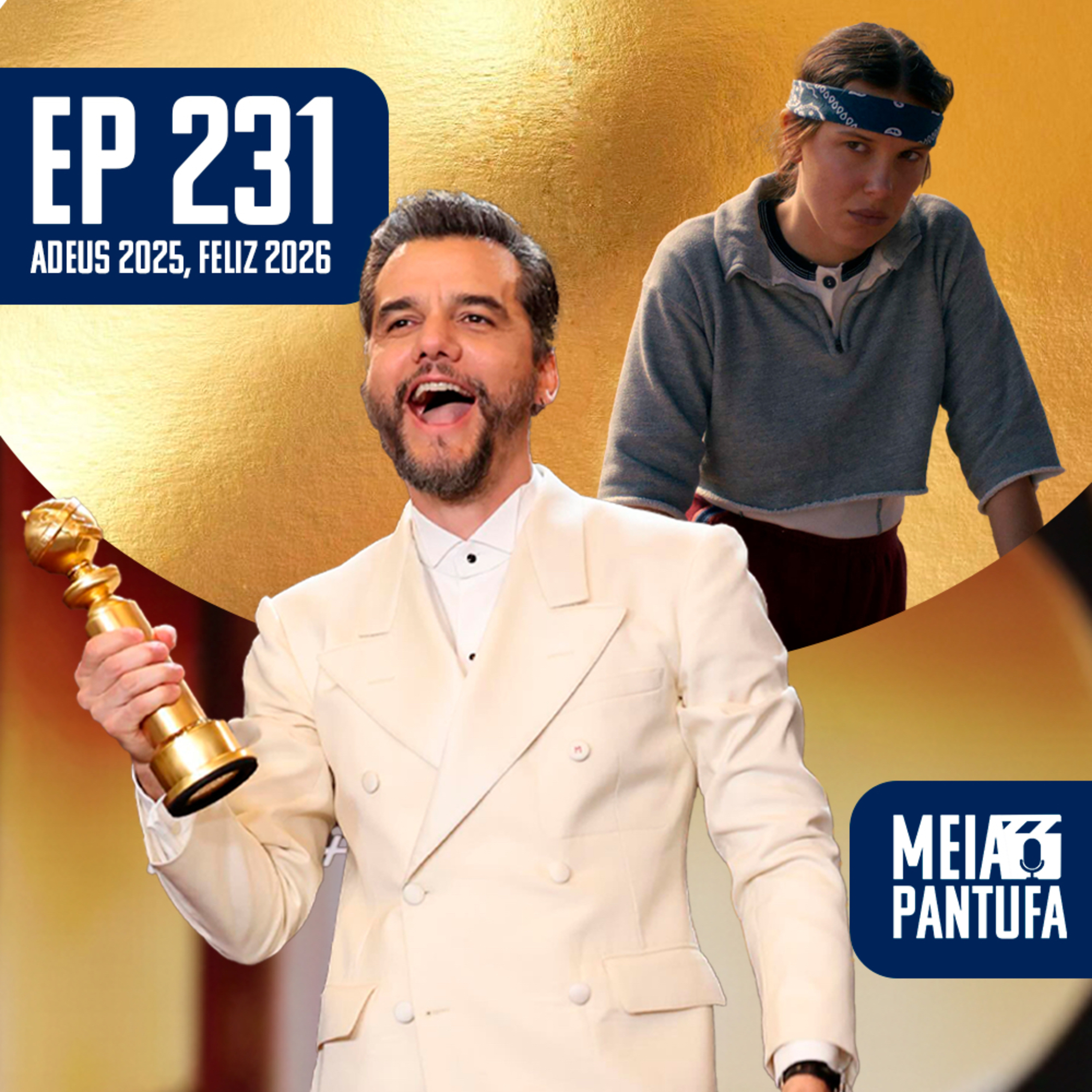 #231 Adeus 2025, Feliz 2026! episode artwork