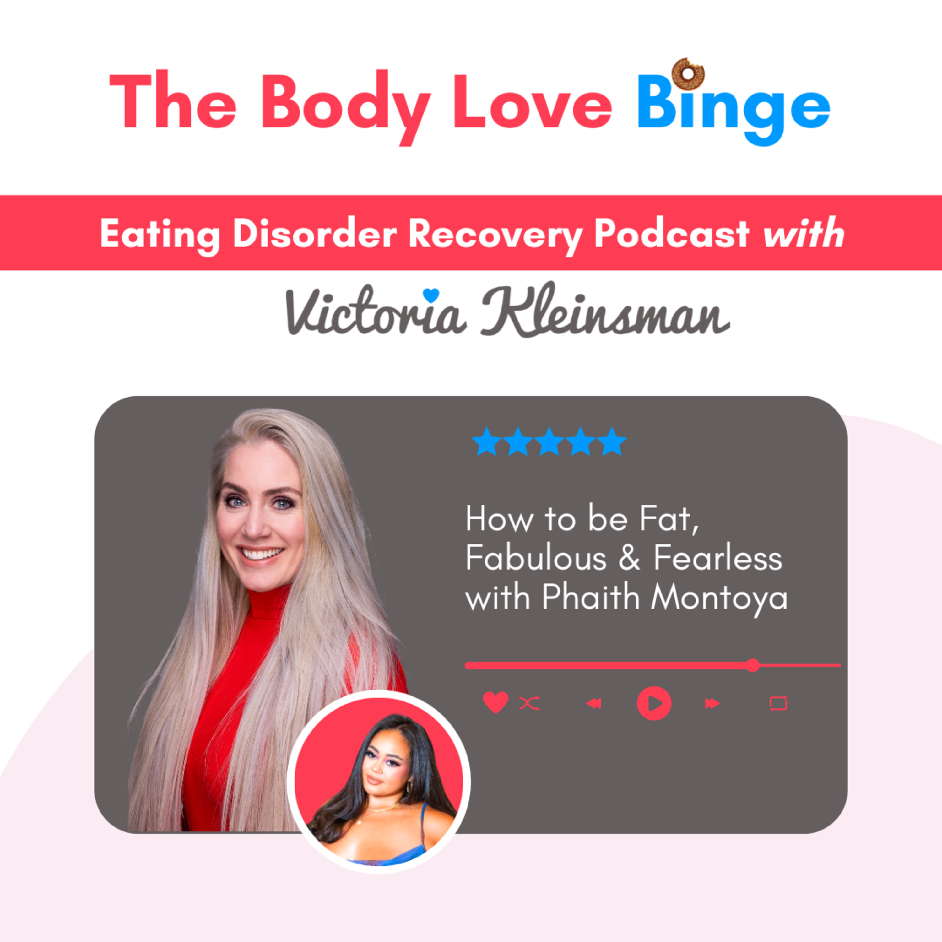 The Body Love Binge - Eating Disorder Recovery Podcast
