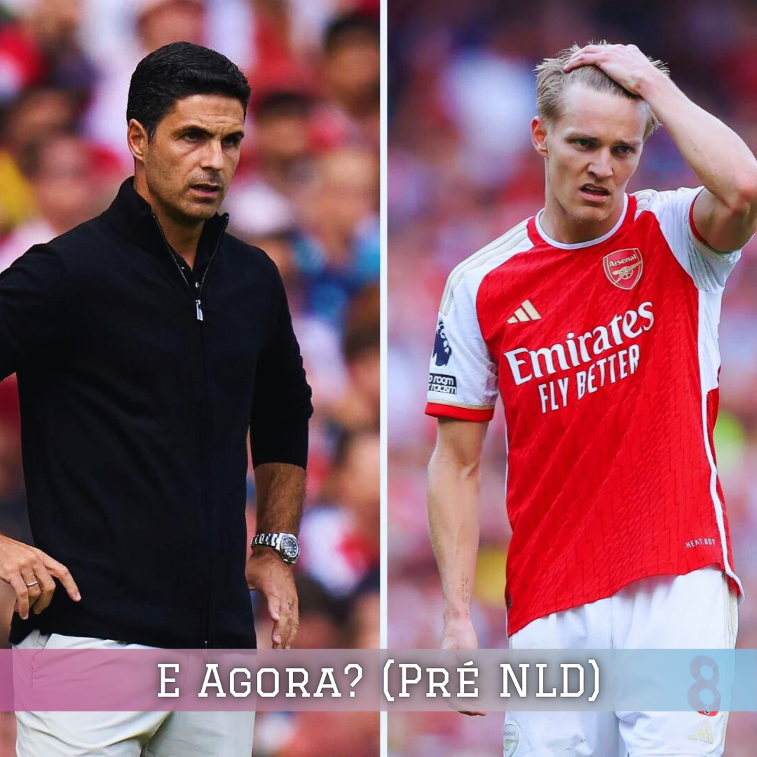 E agora? (Pré North London Derby)