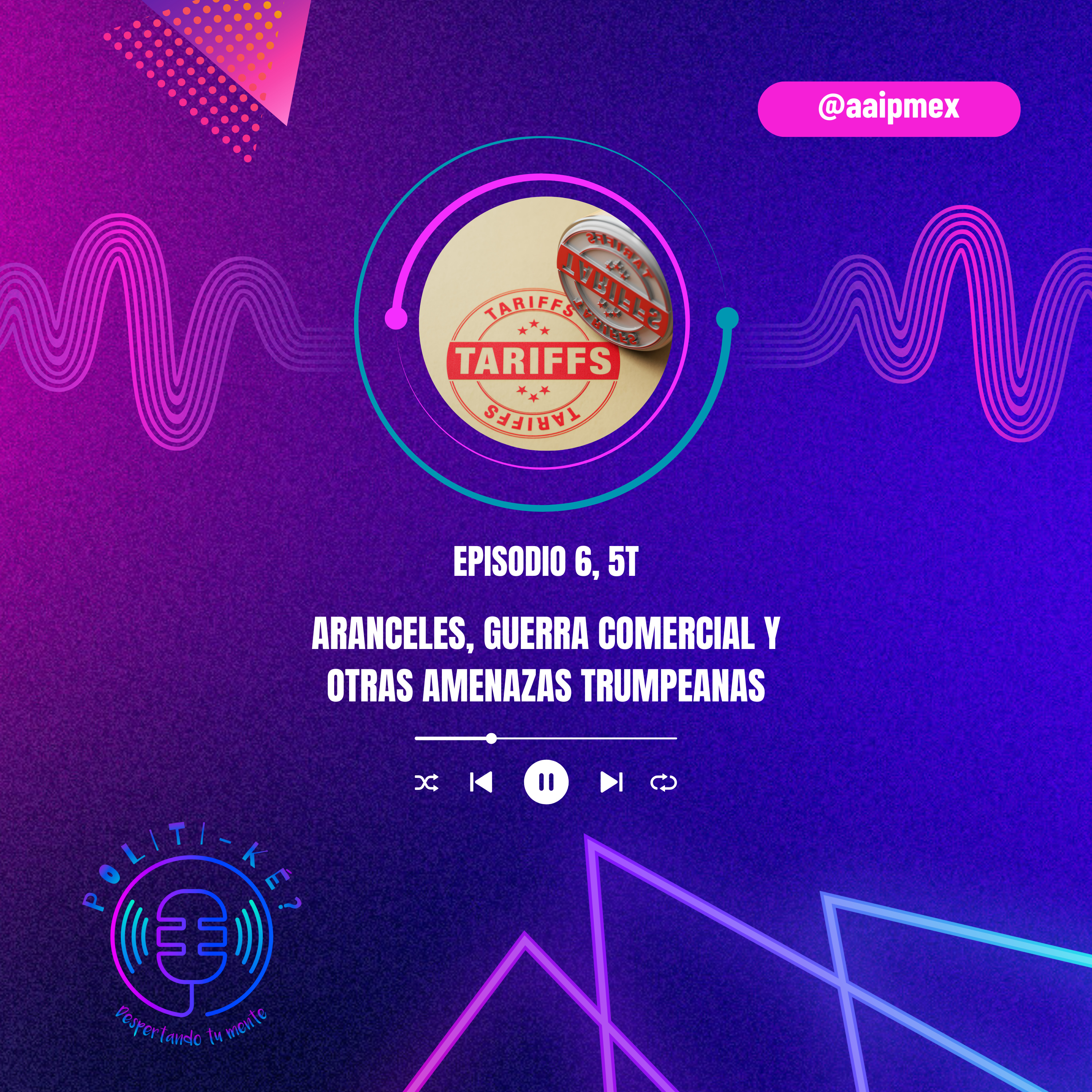Aranceles, guerra comercial y otras amenazas trumpeanas episode artwork