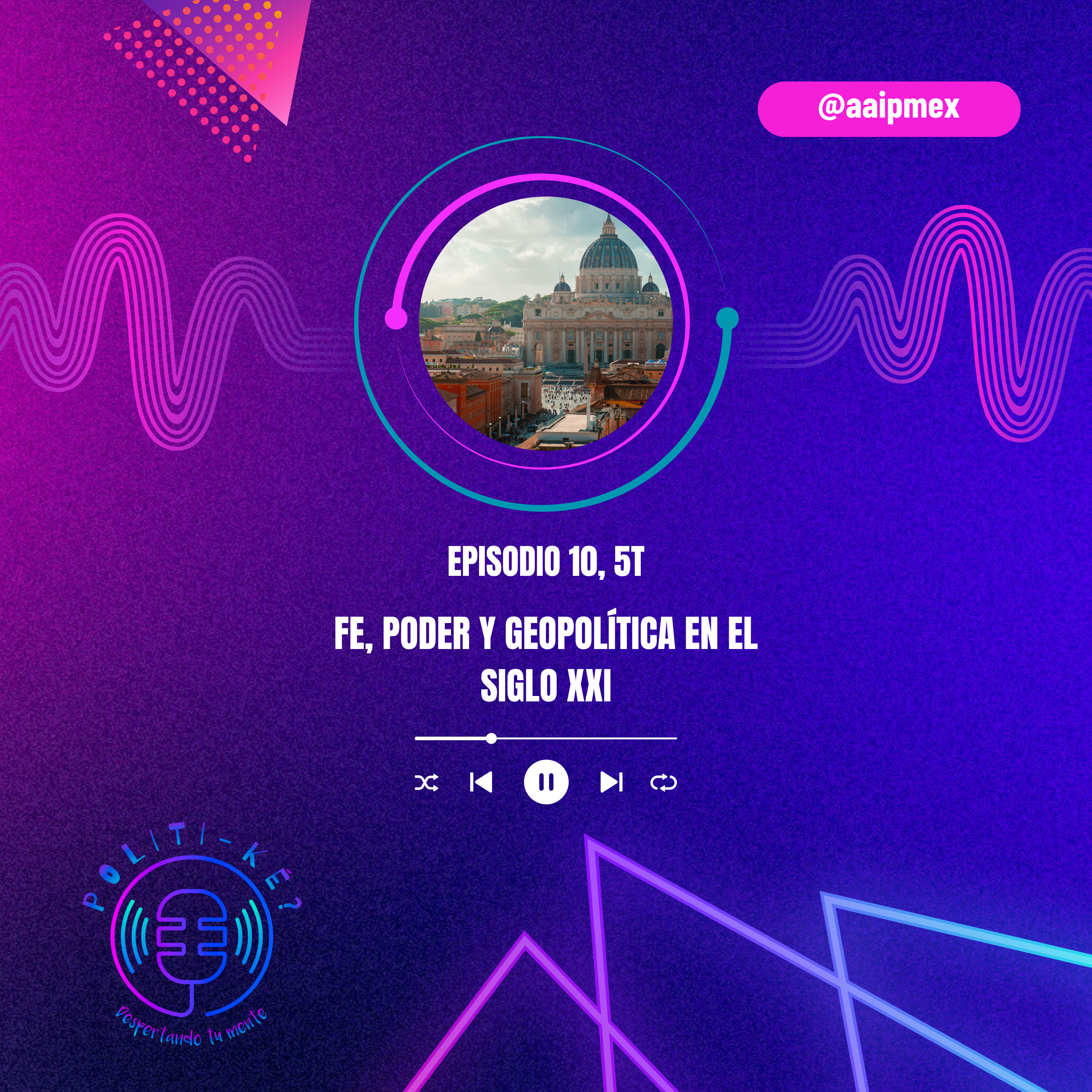 Fe, poder y geopolítica en el siglo XXI episode artwork