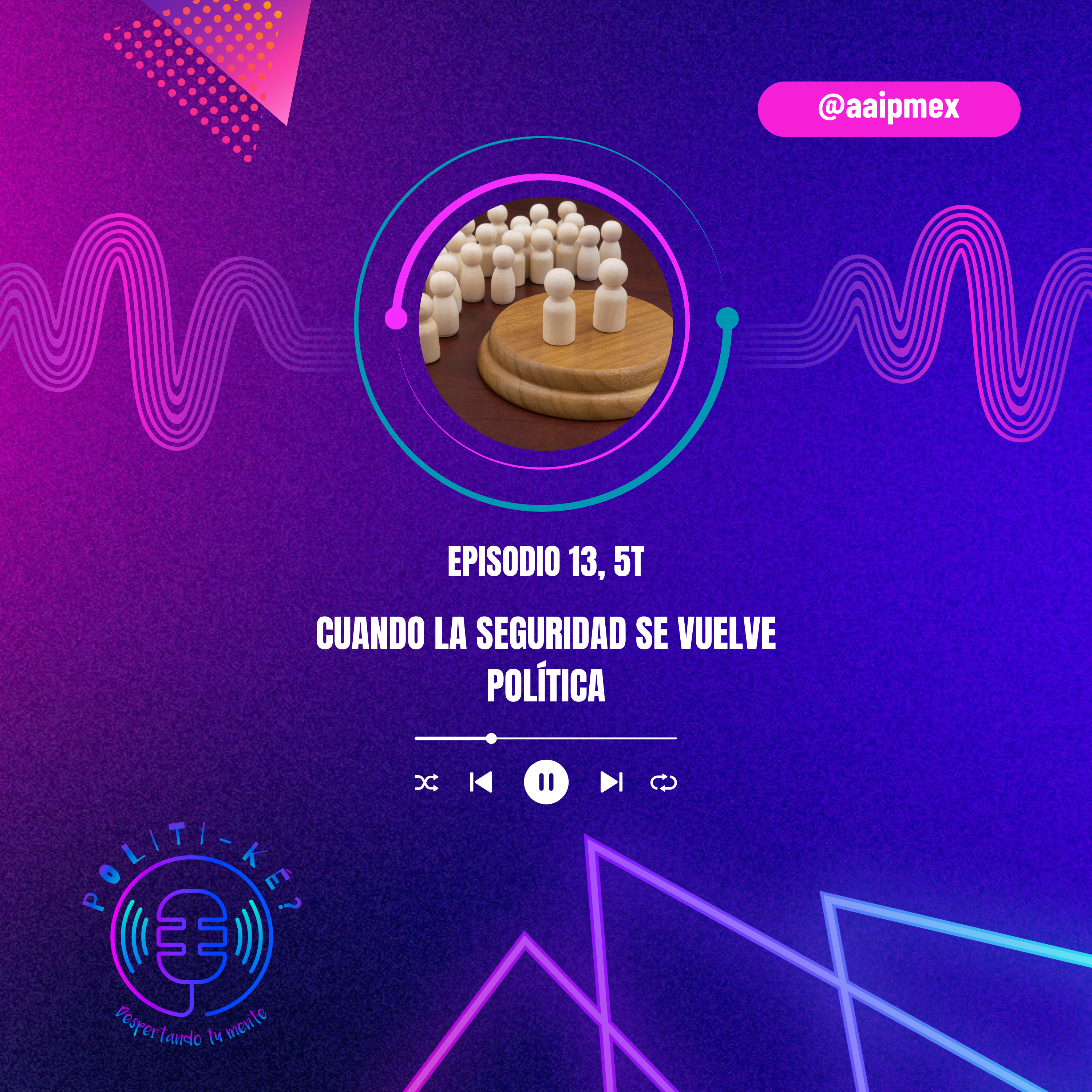 Cuando la seguridad se vuelve política episode artwork