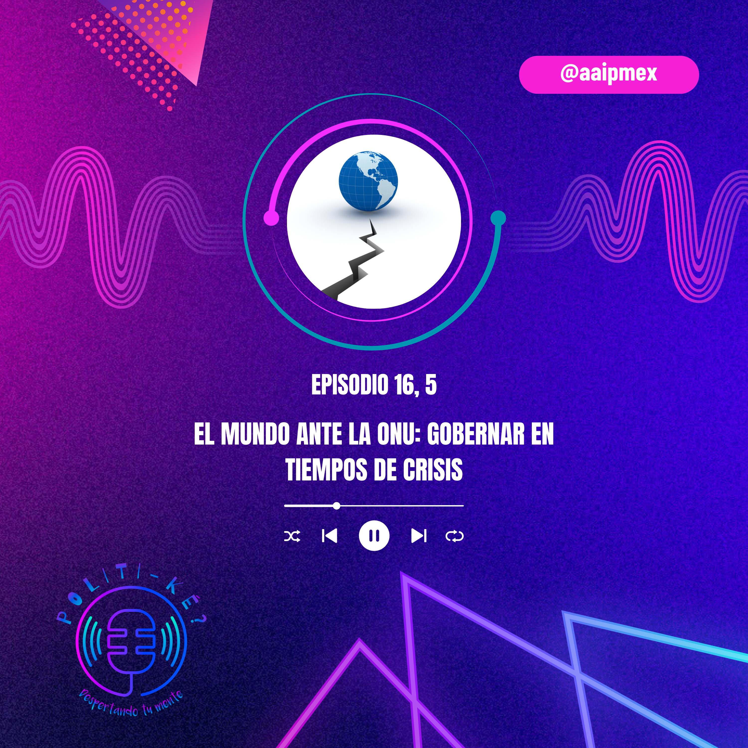 El mundo ante la ONU: Gobernar en tiempos de crisis episode artwork