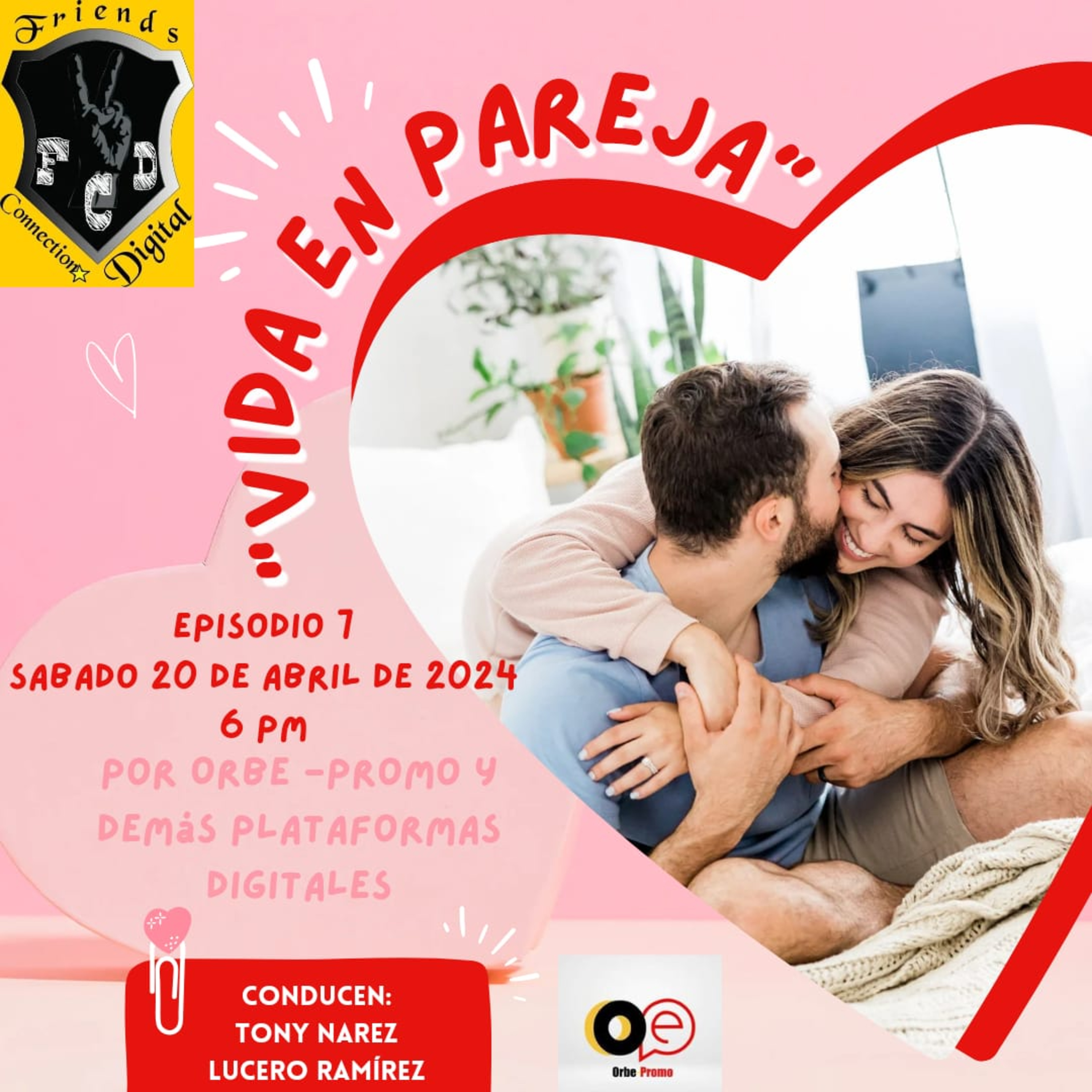 "VIDA EN PAREJA" (T2, EPISODIO 7, FCD RADIO) episode artwork