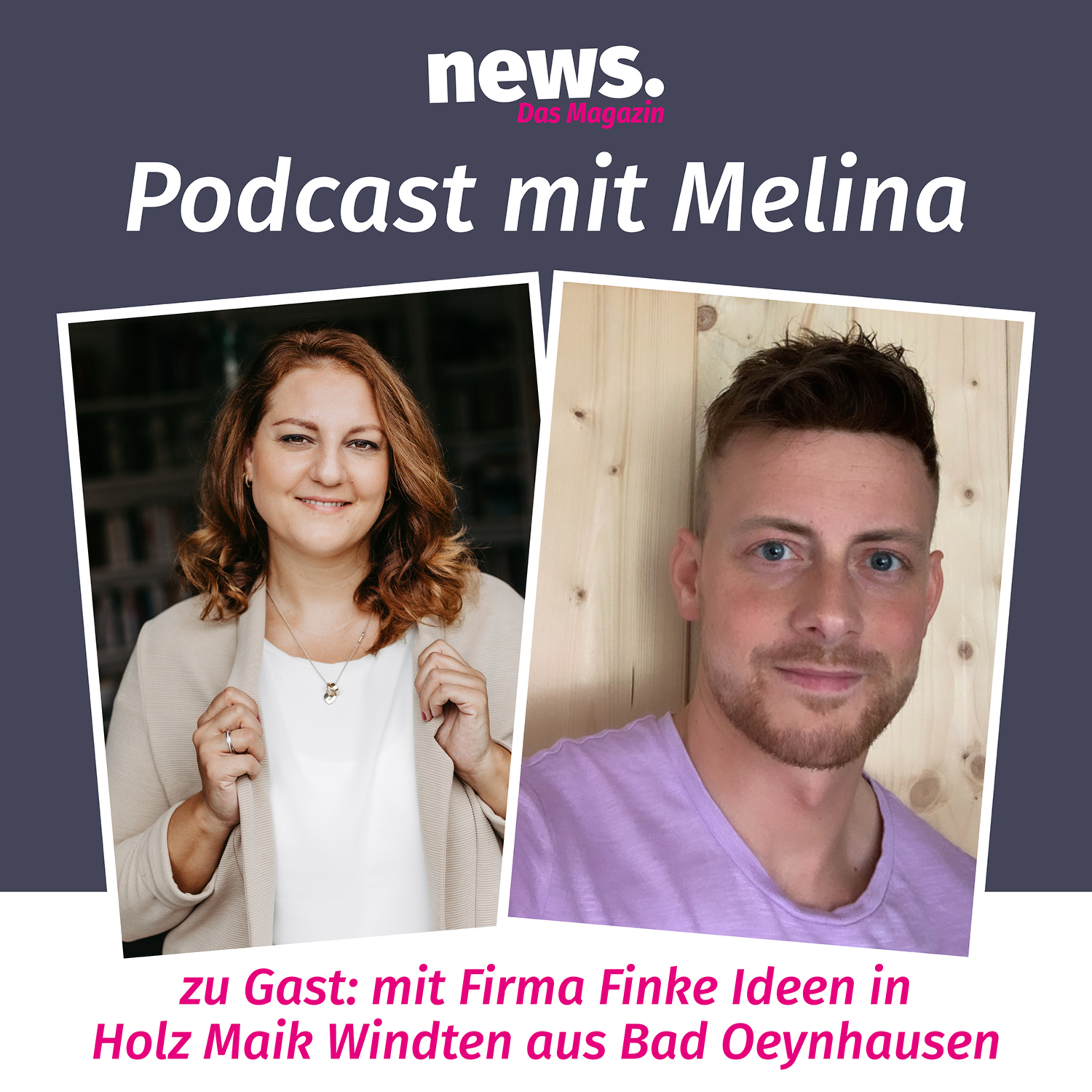 Folge 102 – Firma Finke Ideen in Holz Maik Windten aus Bad Oeynhausen episode artwork