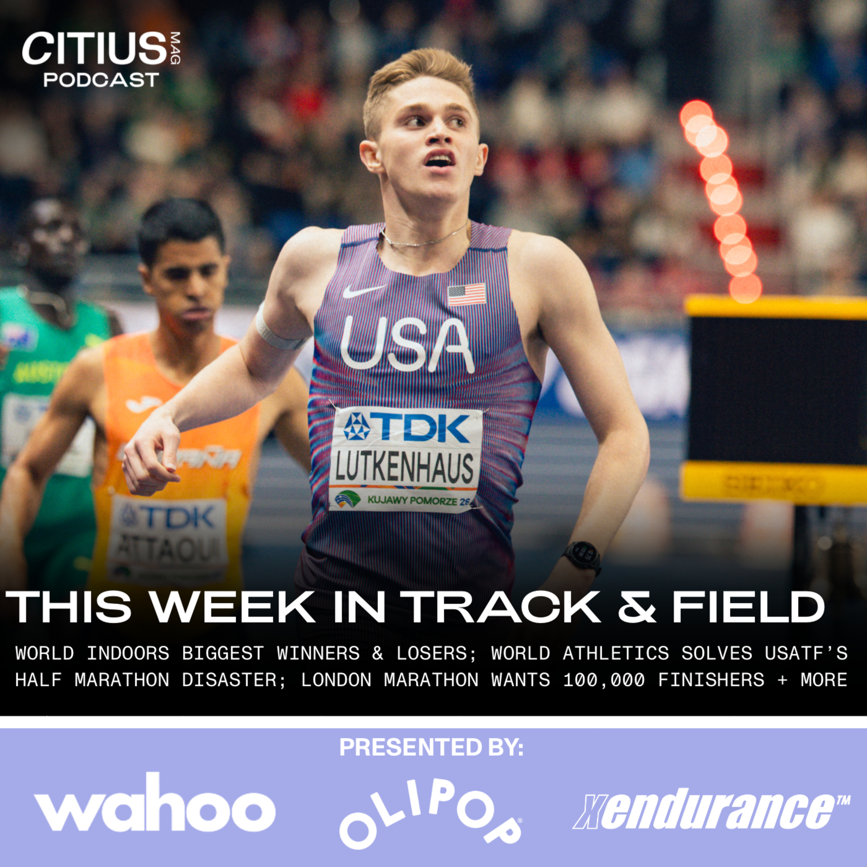 This Week In Track & Field: World Indoors Biggest Winners & Losers; World Athletics Solves USATF’s Half Marathon Disaster; London Marathon Wants 100,000 Finishers