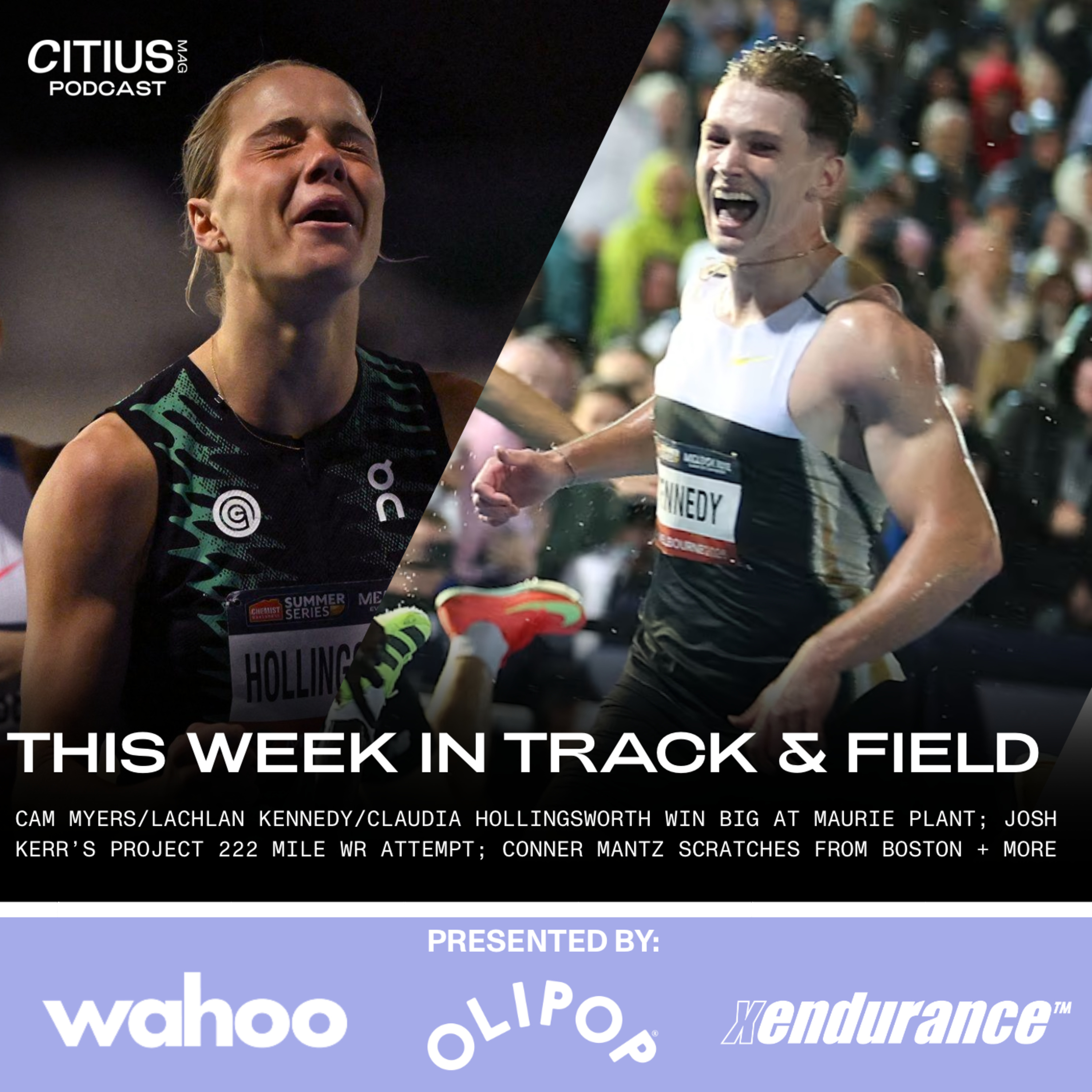 This Week In Track & Field: Cam Myers/Lachlan Kennedy/Claudia Hollingsworth Win Big At Maurie Plant; Josh Kerr’s Mile WR Attempt; NYC Marathon Champ Suspended; Conner Mantz Scratches From Boston